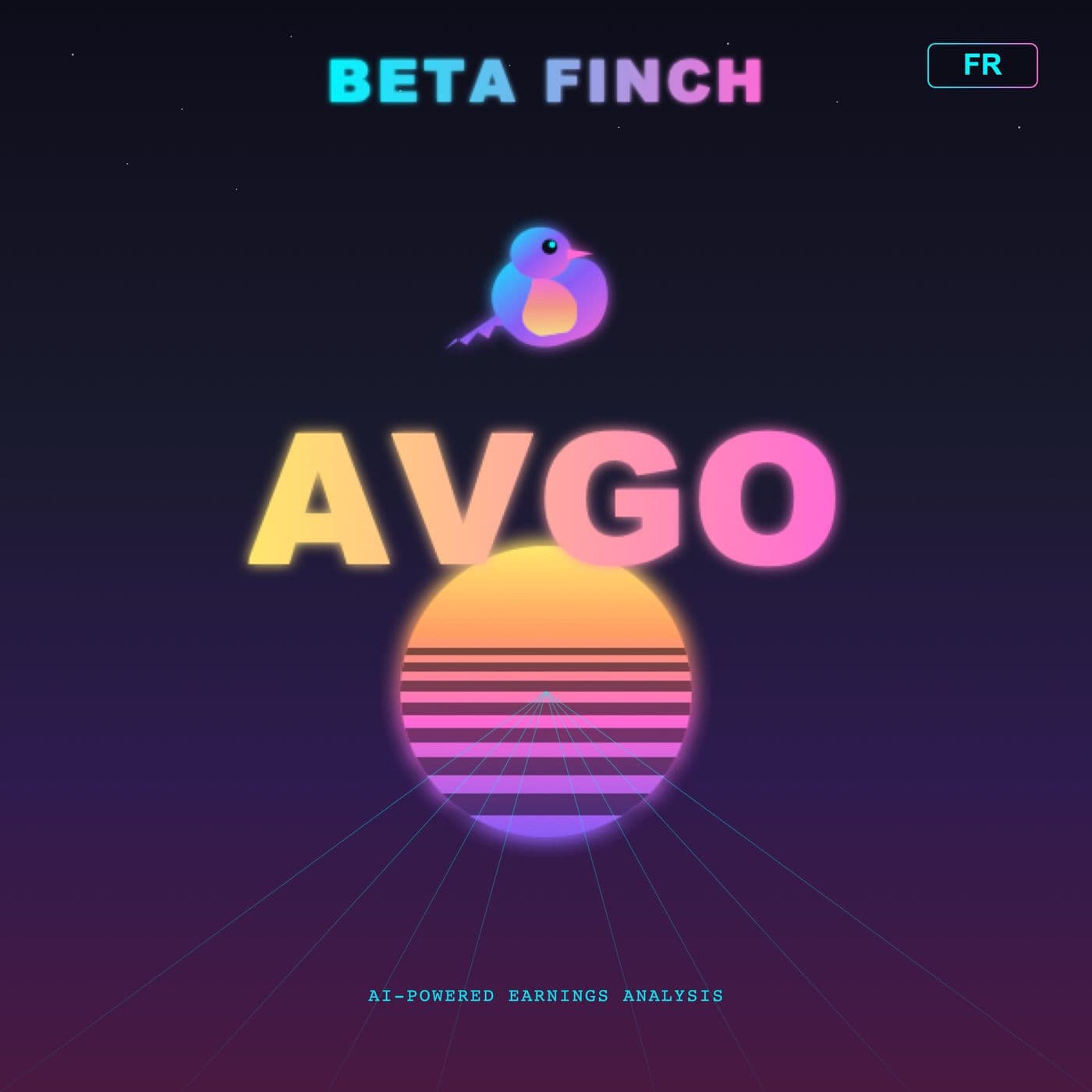 Beta Finch - Broadcom - AVGO - FR - Podcasts
