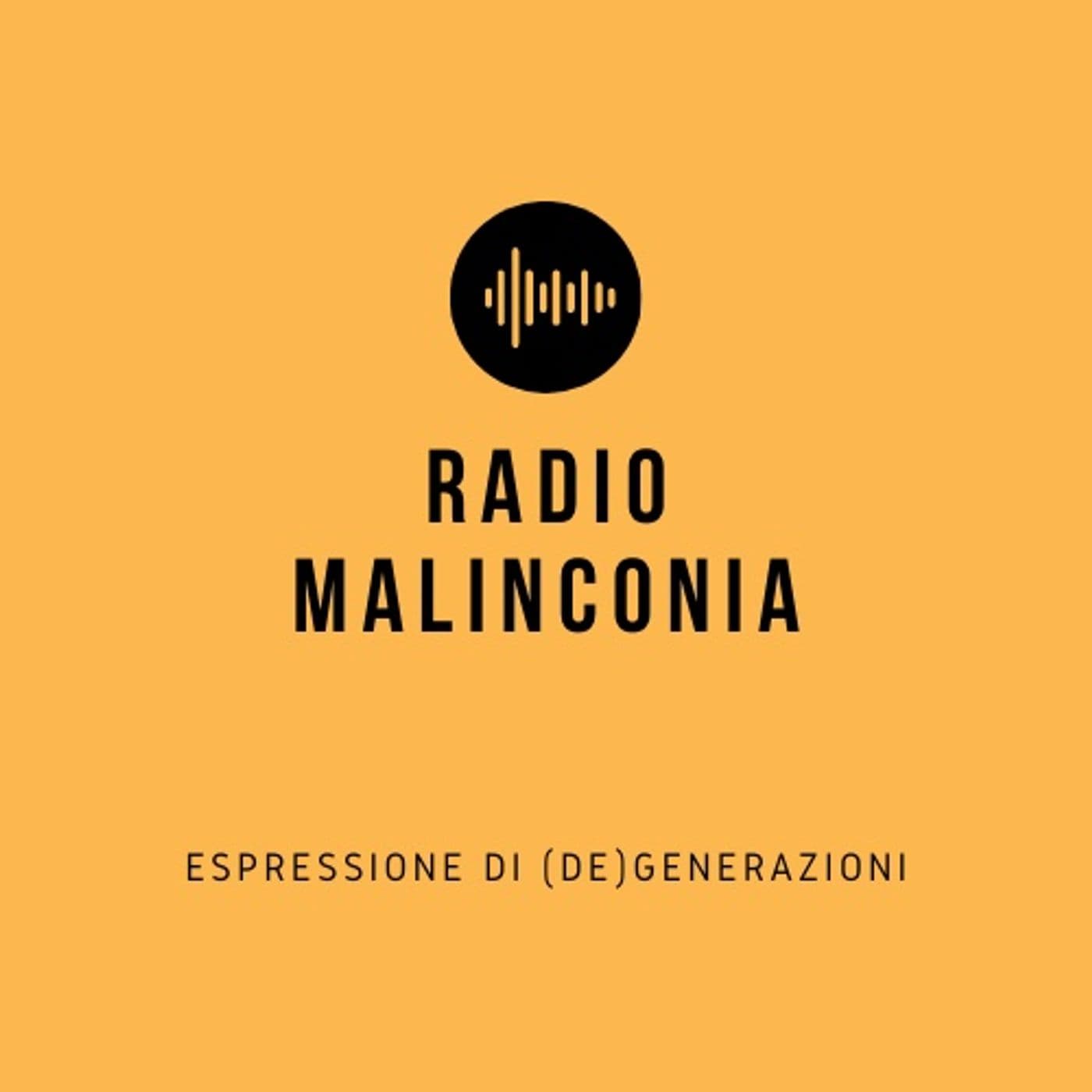 Radio Malinconia's podcast - Podcasts