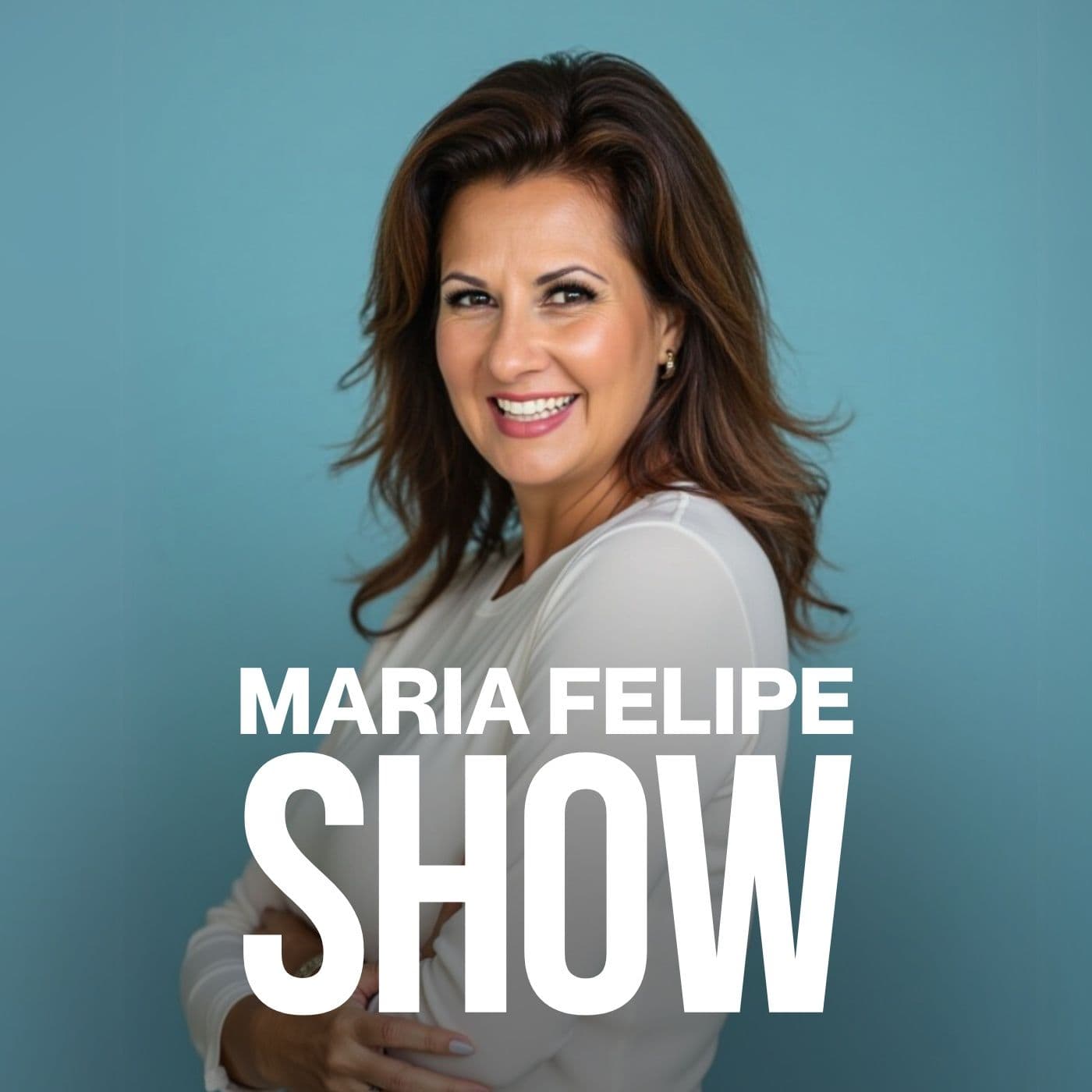 Maria Felipe Show Español - Podcasts