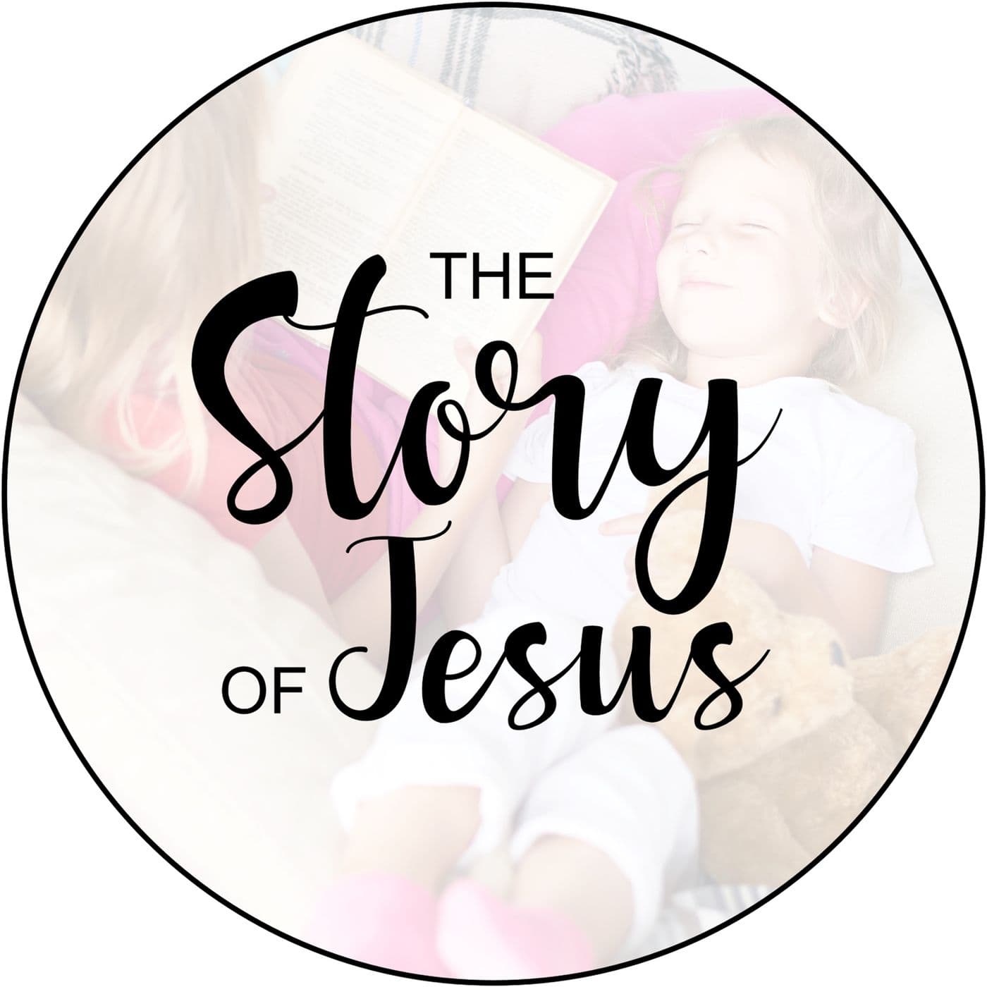 The Story of Jesus - Podcasts
