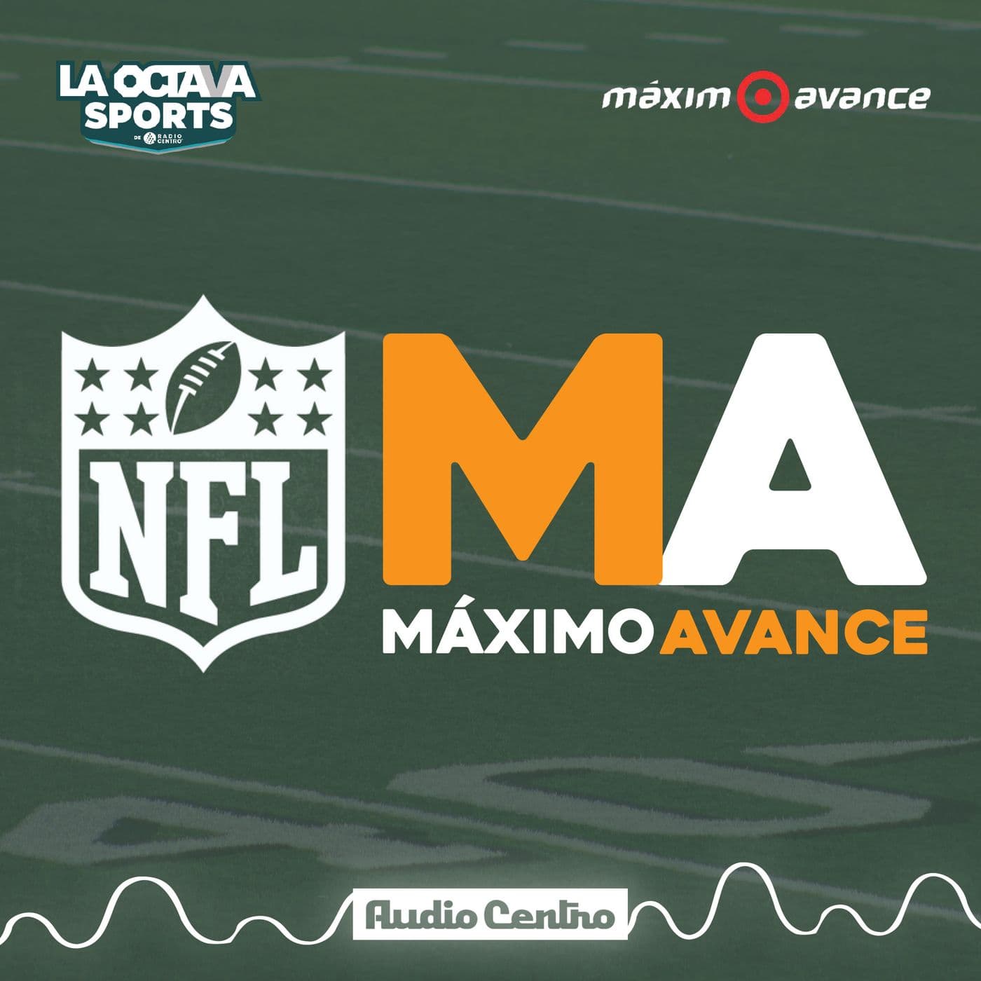 Máximo Avance - Octava Sports - Podcasts