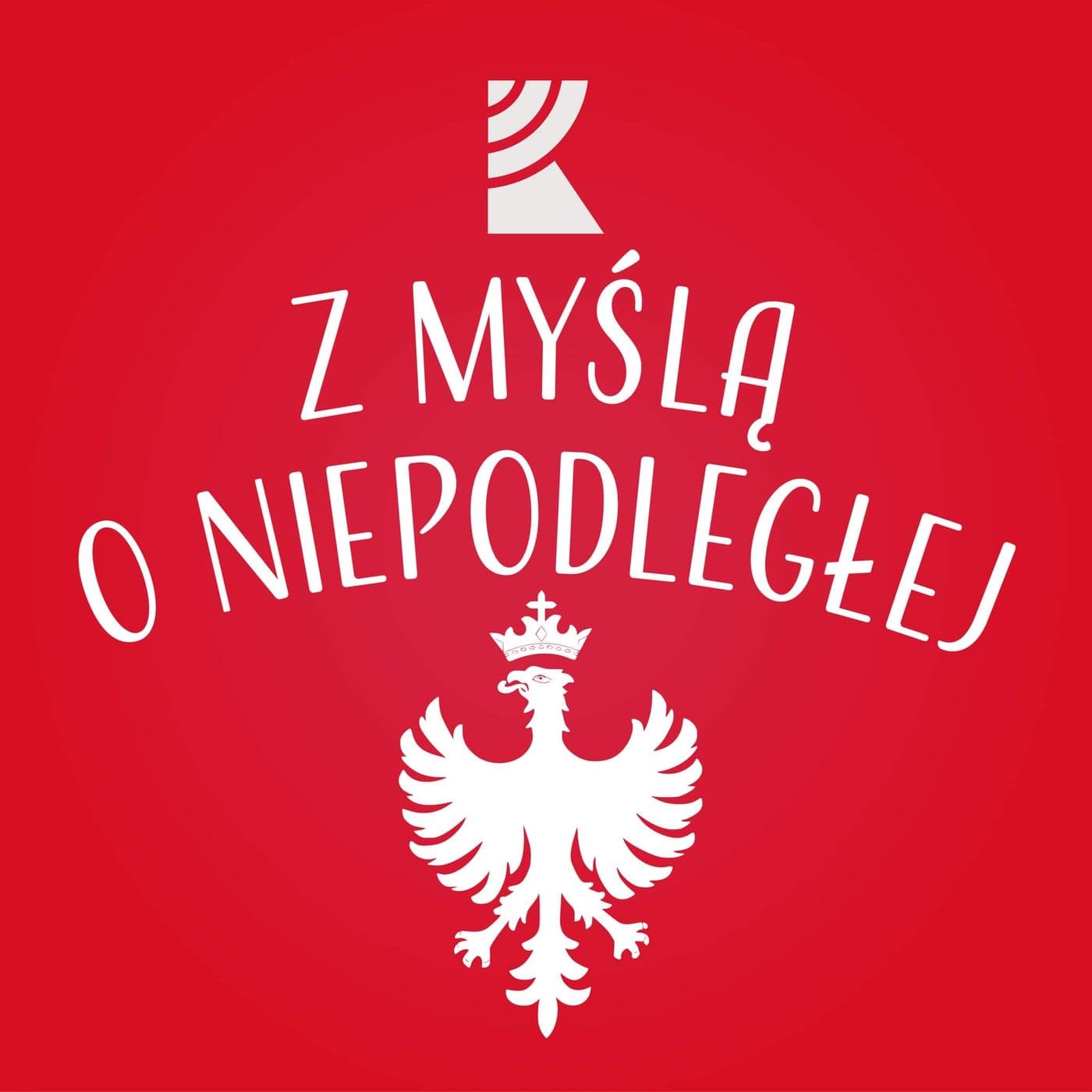 Z myślą o Niepodległej | Radio Katowice