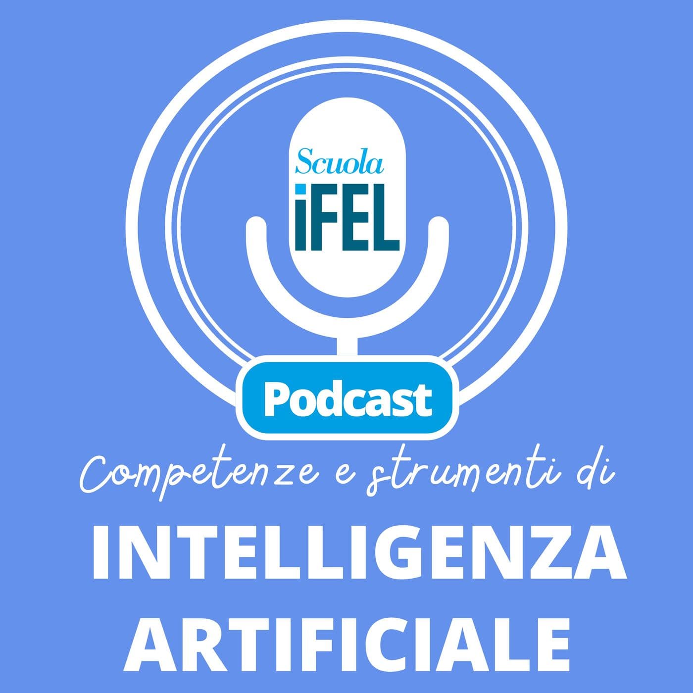 Competenze e strumenti di IA - Podcasts