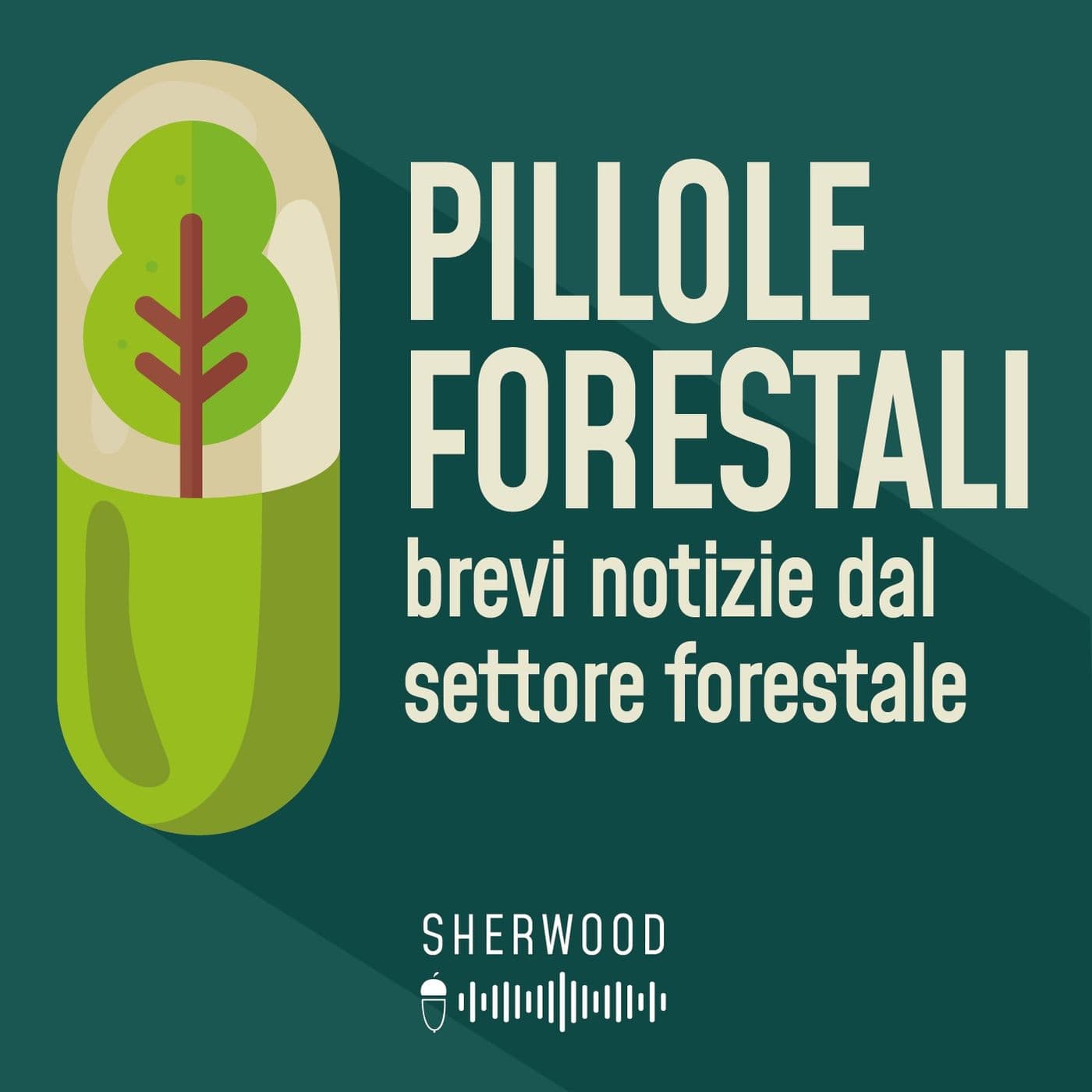 Pillole forestali - Podcasts
