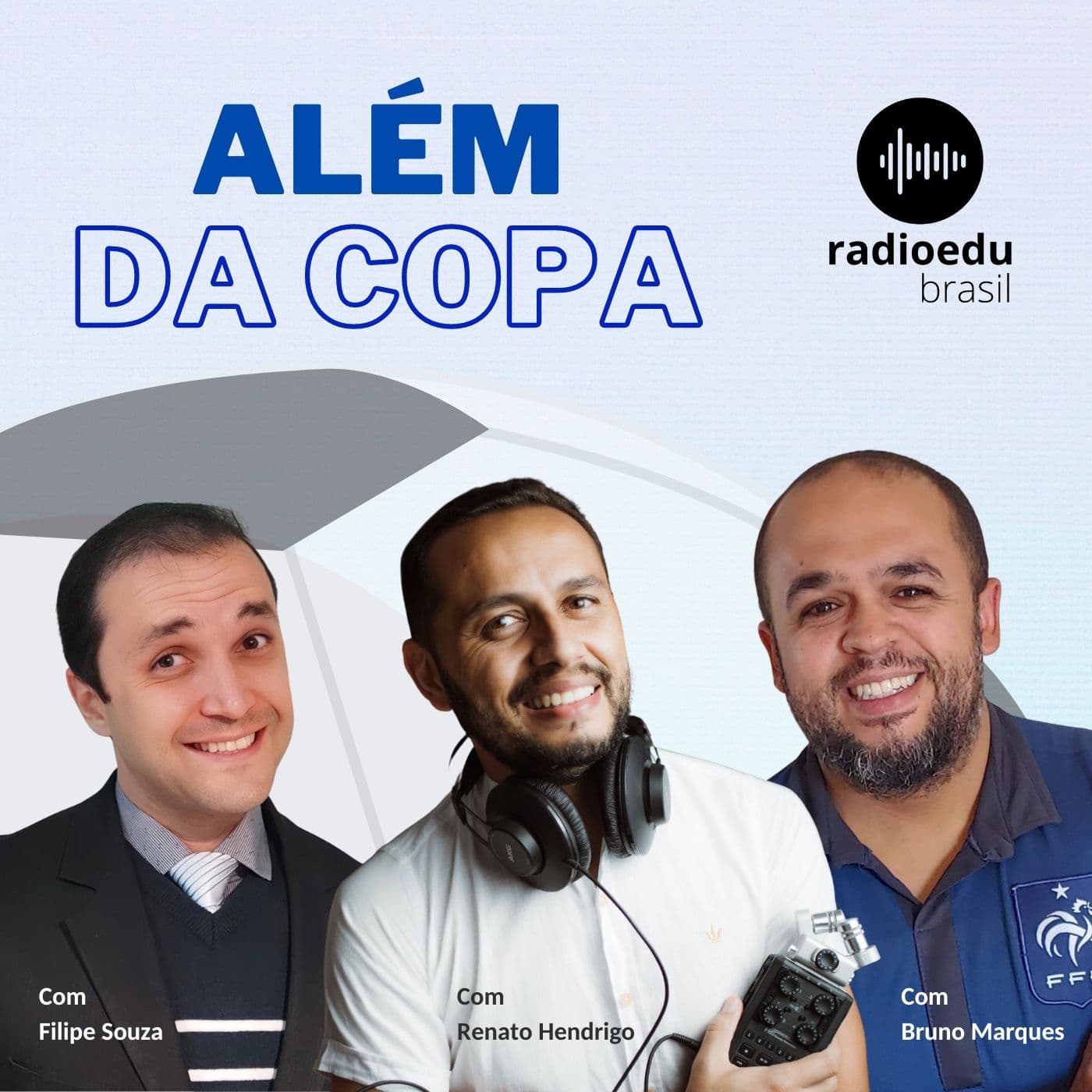 Além da Copa - Podcasts