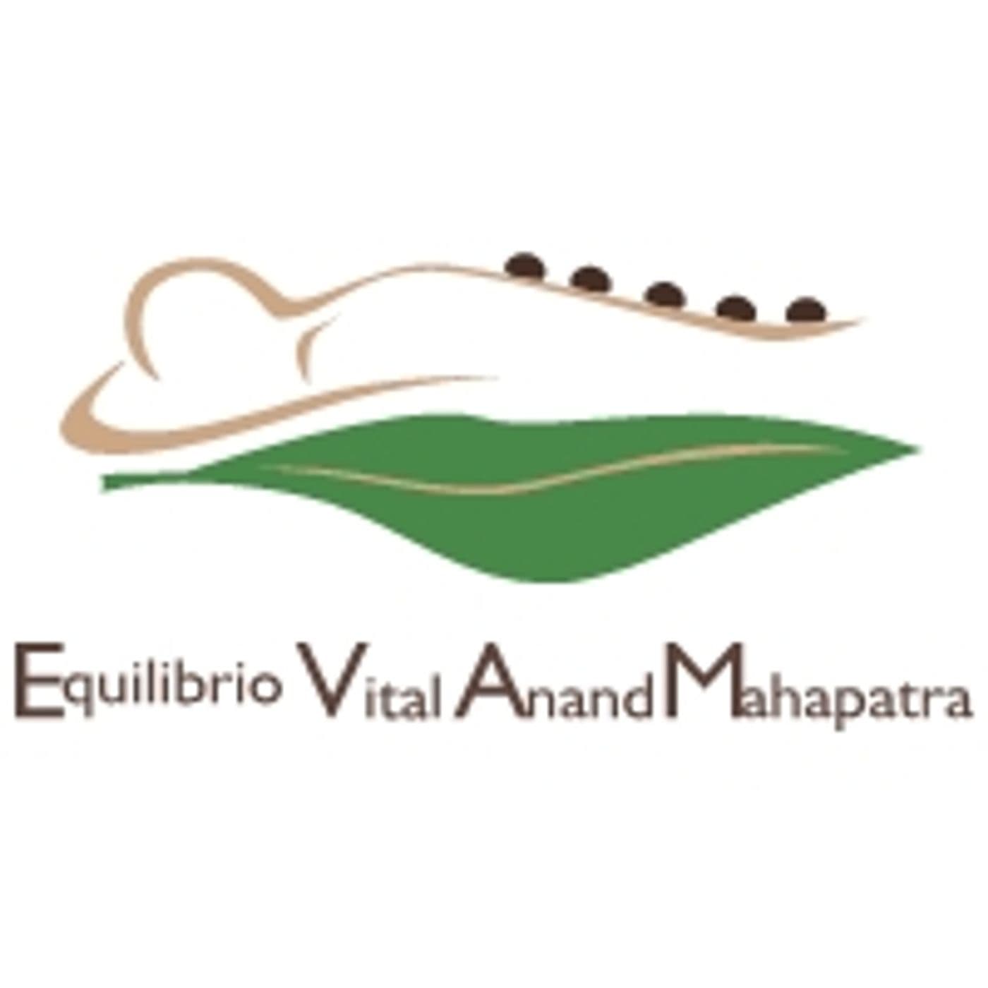 Equilibrio Vital con Anand Mahapatra - Podcasts