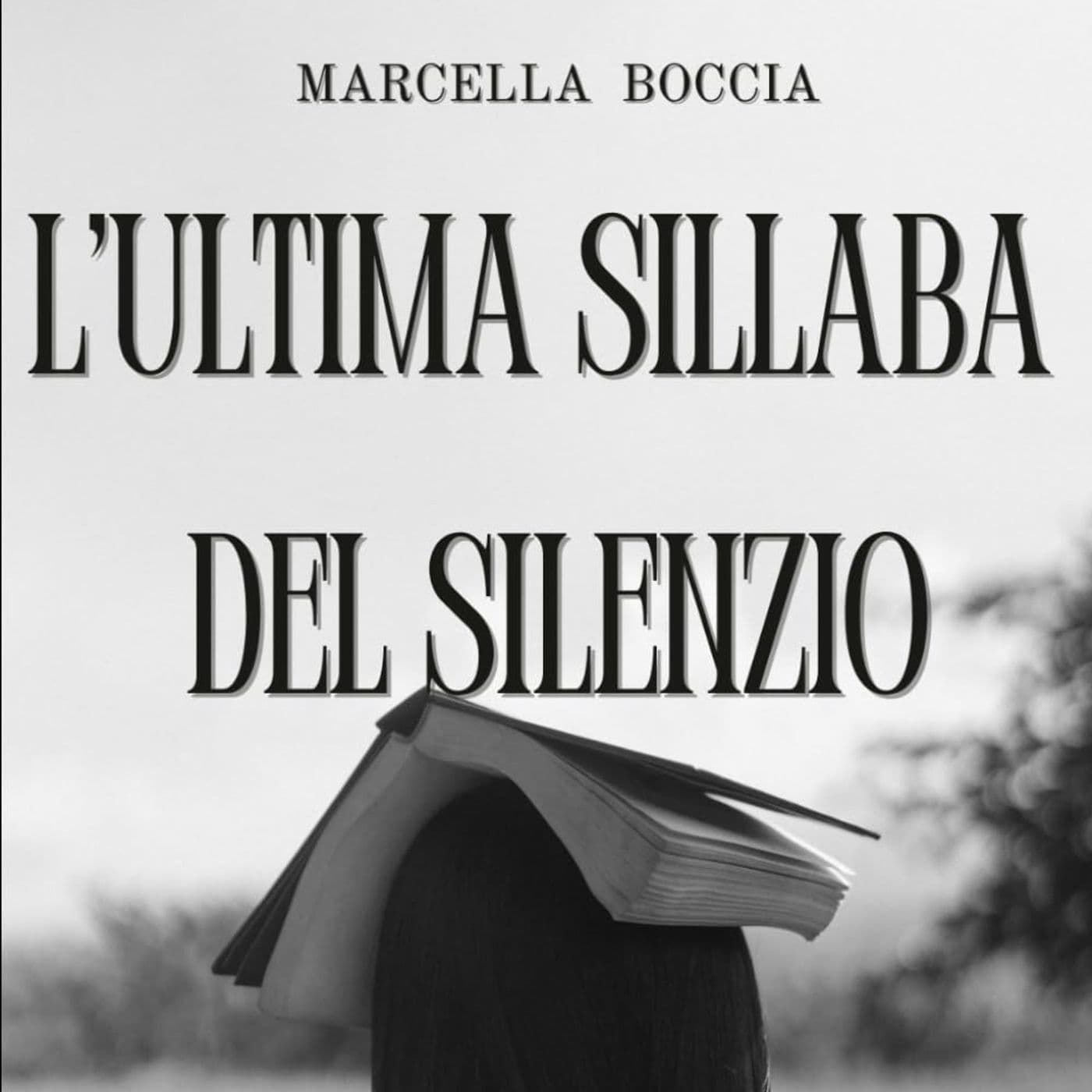 L'ultima sillaba del silenzio - Podcasts