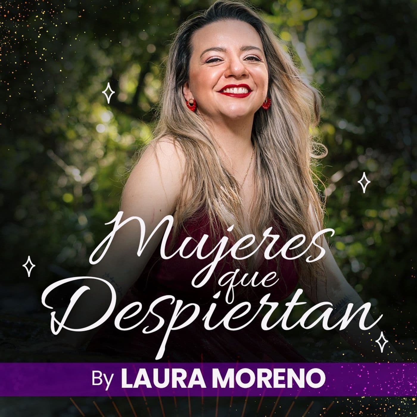 Mujeres Que Despiertan by Laura Moreno - Podcasts