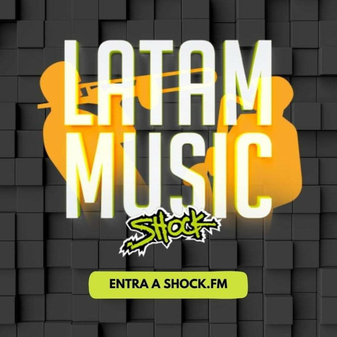 LATAM Music Por Shock.fm - Podcasts