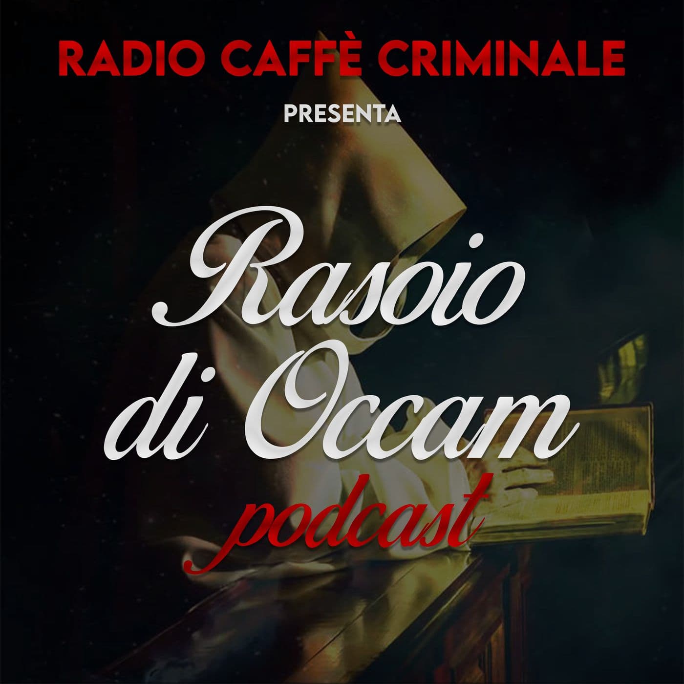 Rasoio di Occam - Podcasts