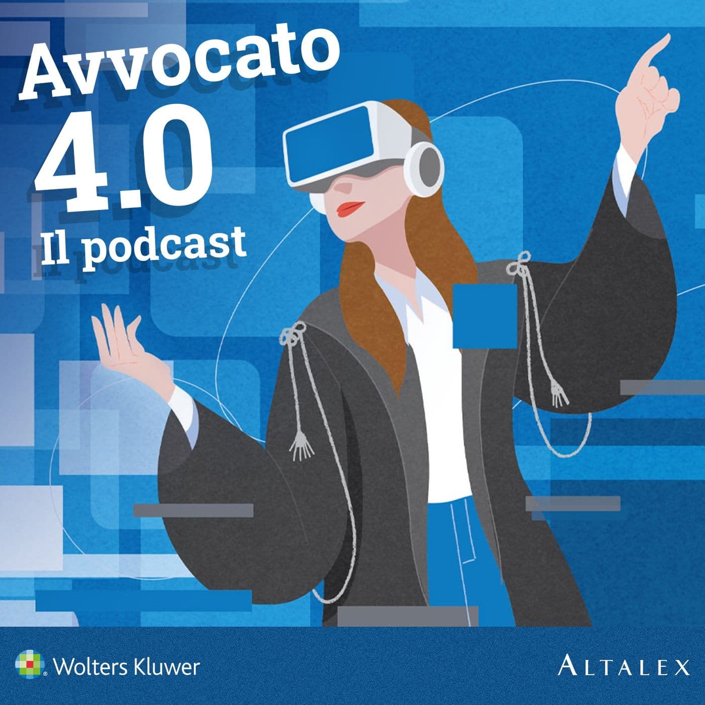 Avvocato 4.0 - Podcasts