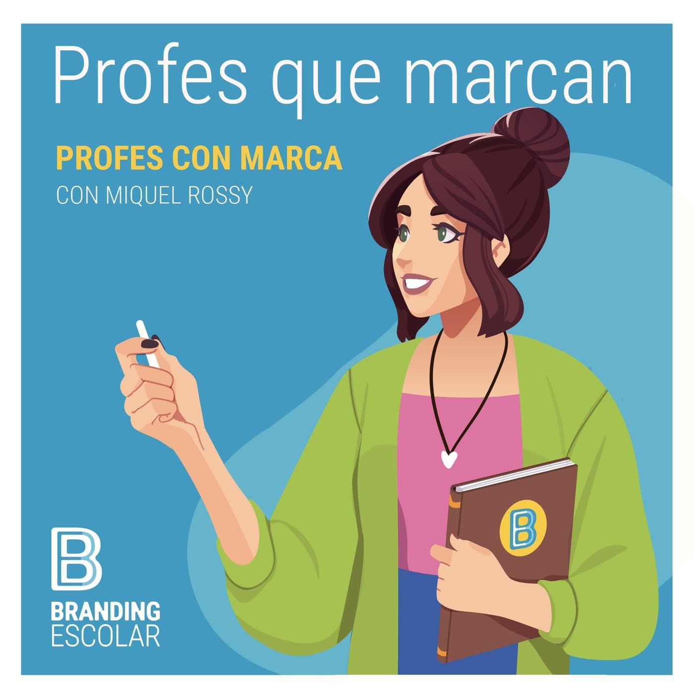 Profes que marcan - Podcasts