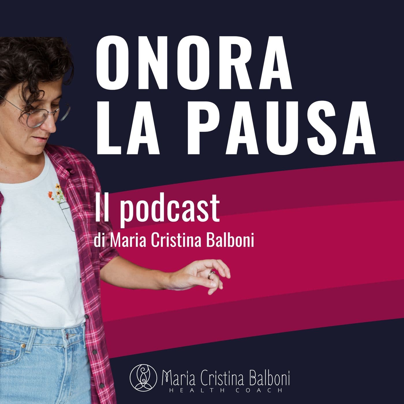 Onora la Pausa - Podcasts