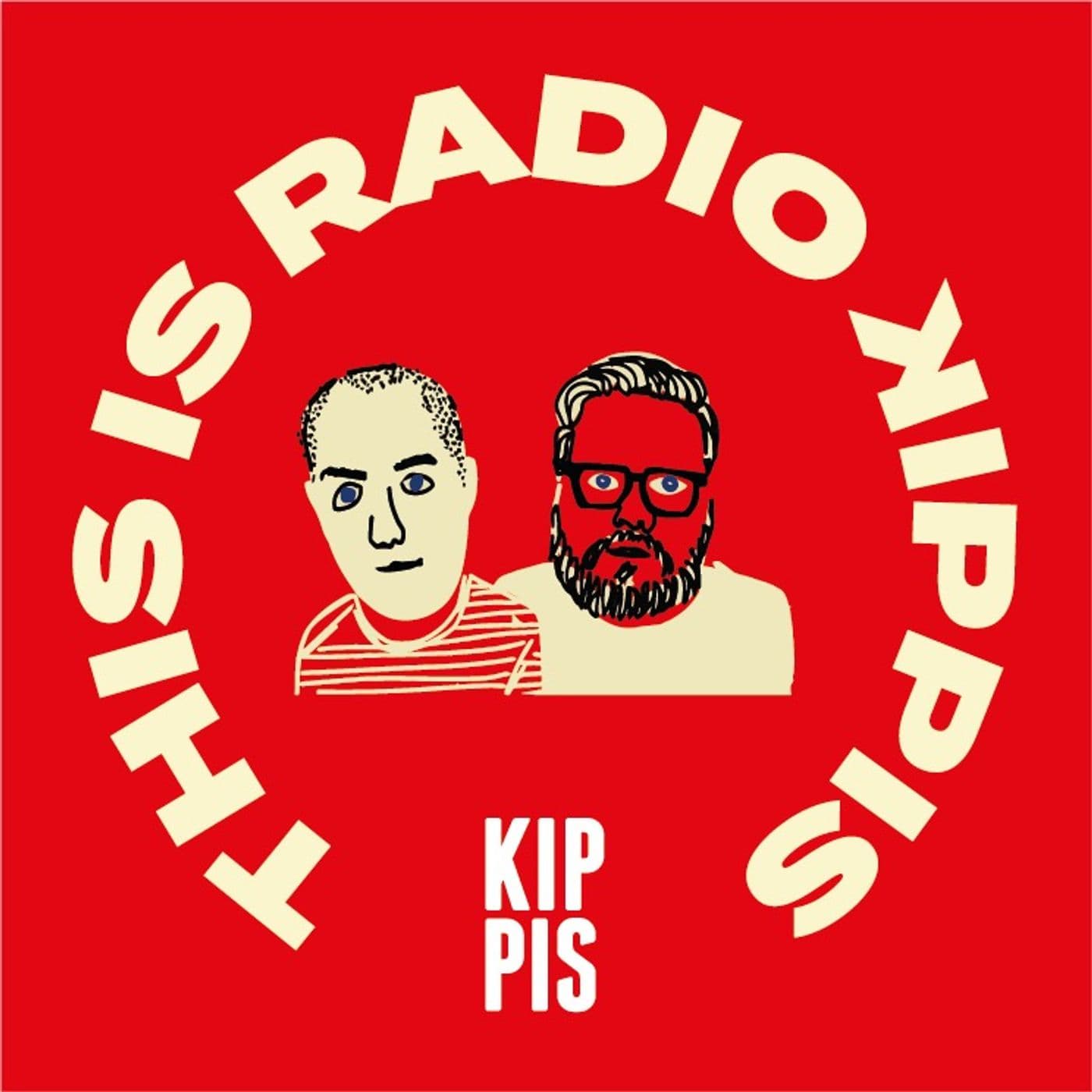 This is Radio Kippis - Podcasts