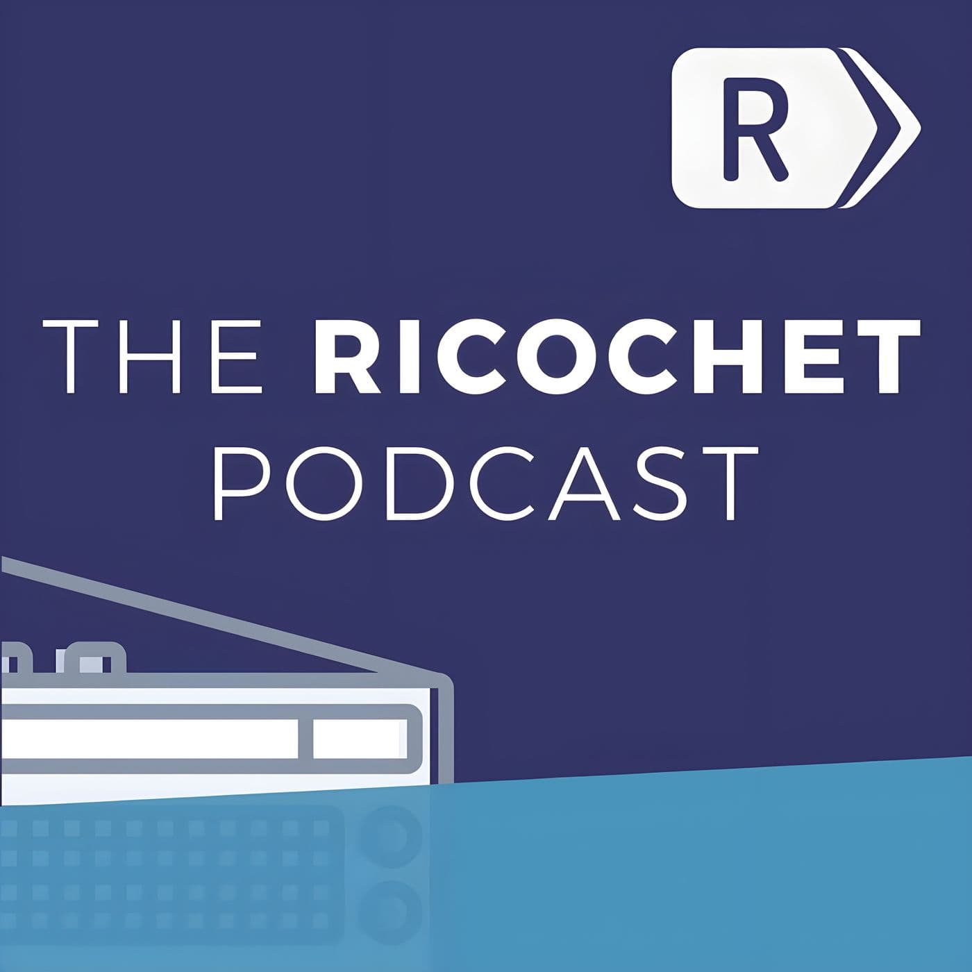 The Ricochet Podcast - Podcasts