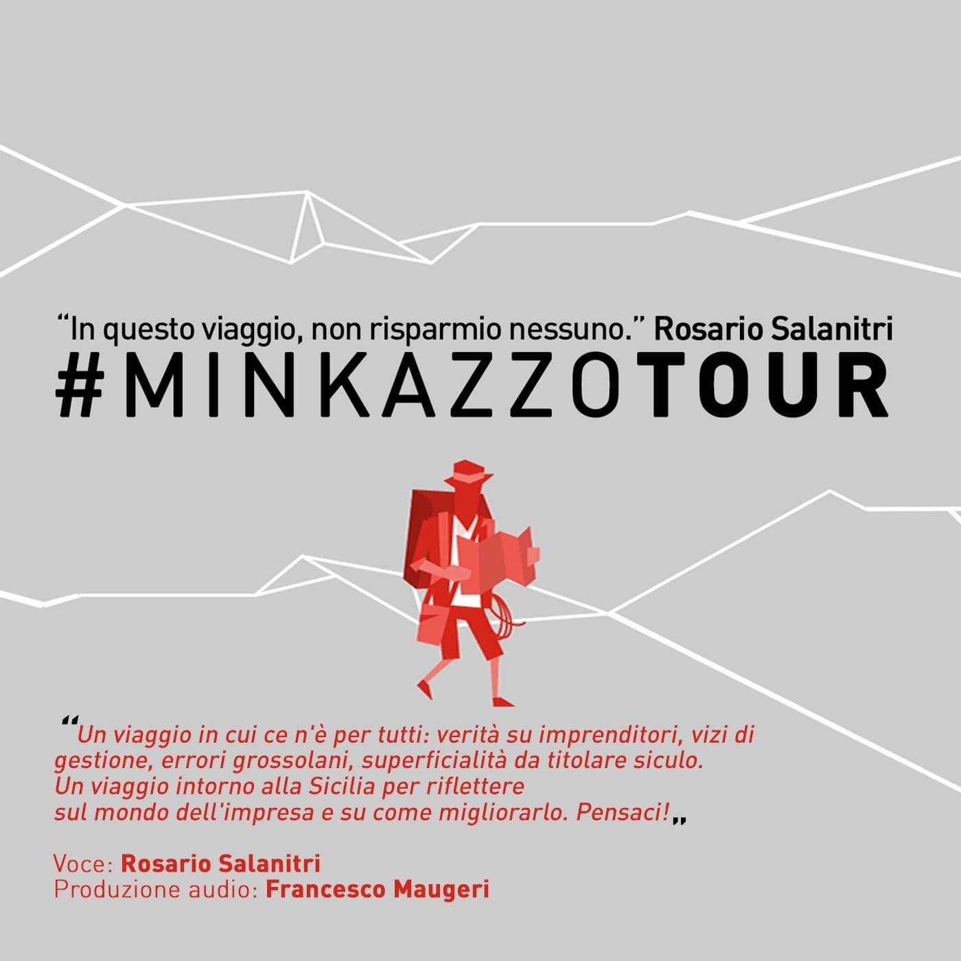 #MINKAZZOTOUR - Verità sul business - Podcasts