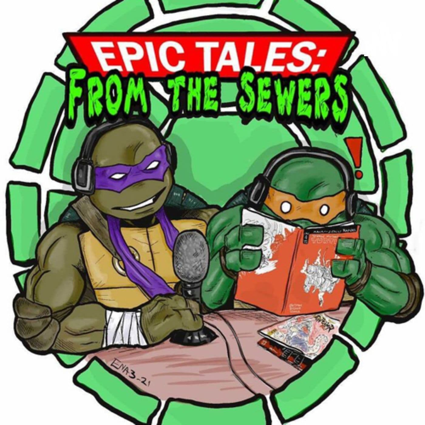 Epic Tales From the Sewers - Podcasts