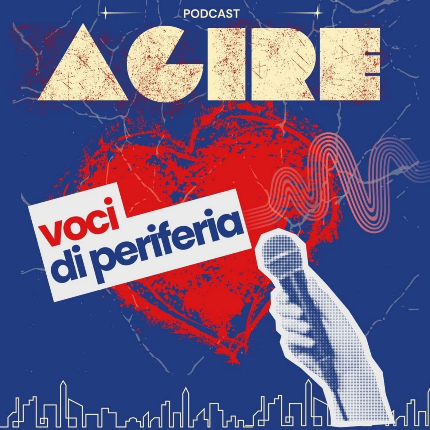 Voci di periferia - Podcasts