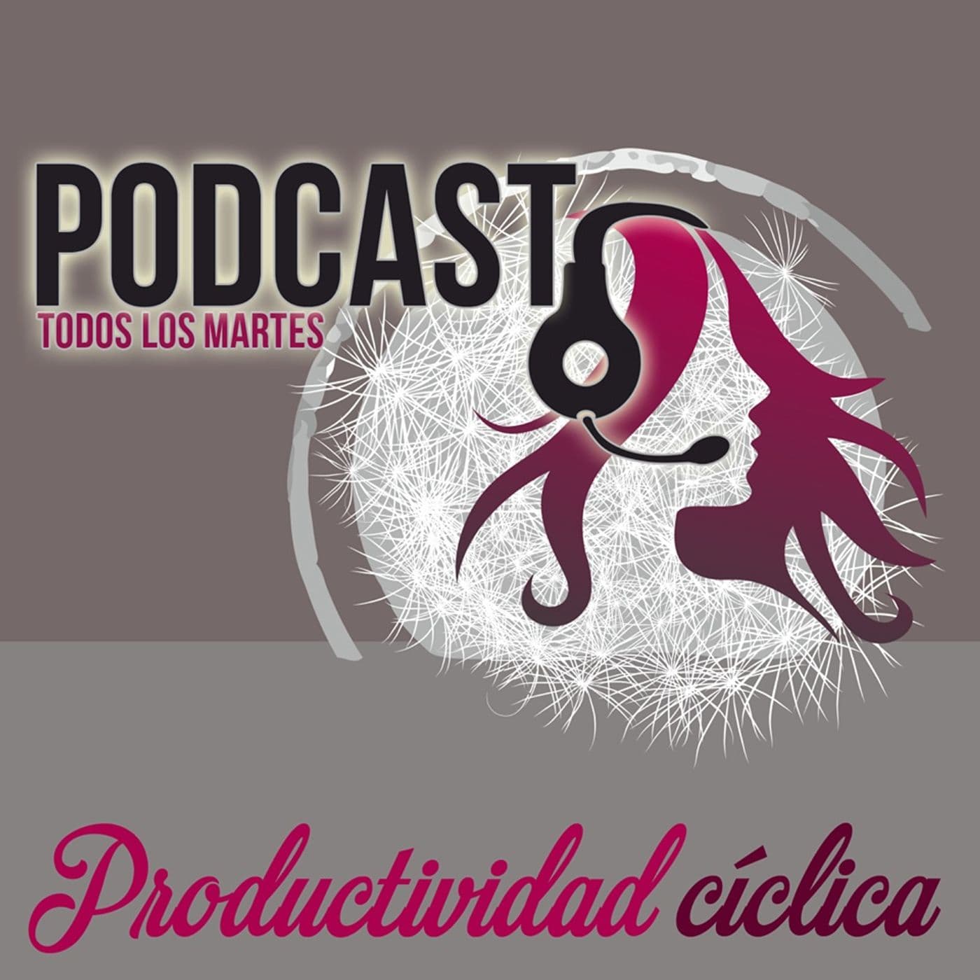 Productividad Cíclica - Podcasts