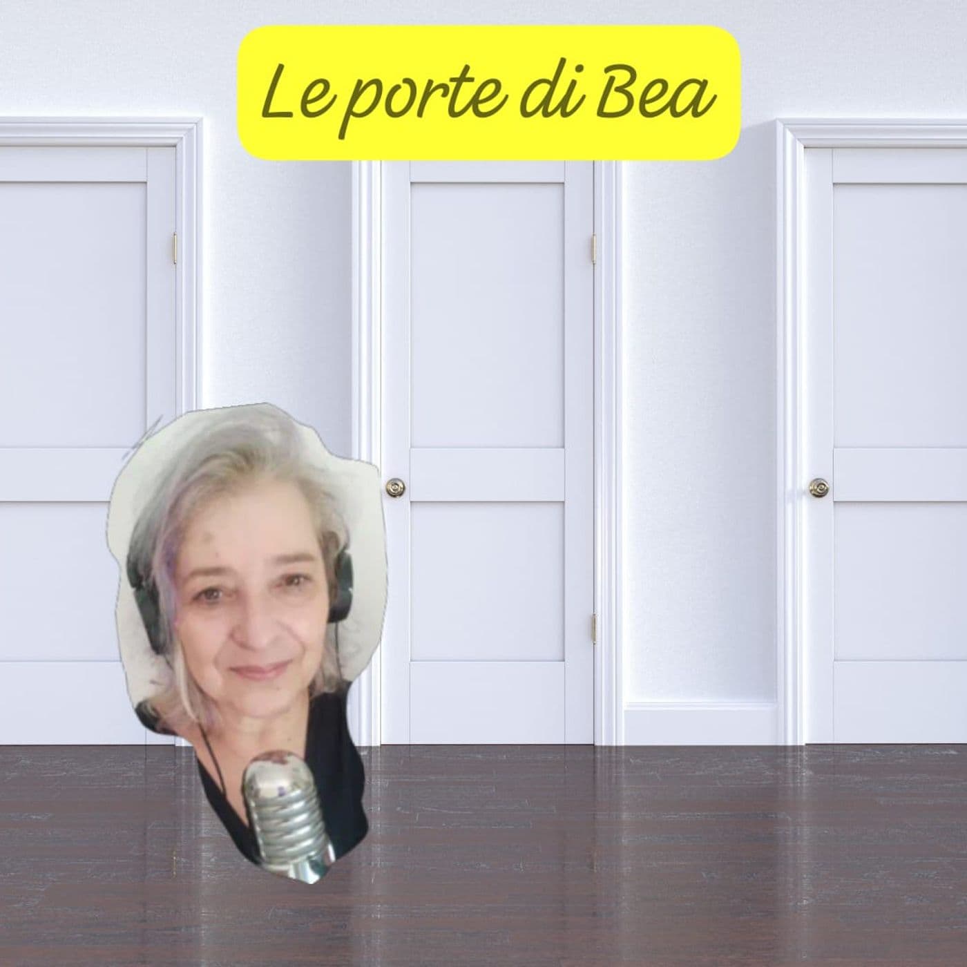 Le Porte di BEA 😉🙃 - Podcasts