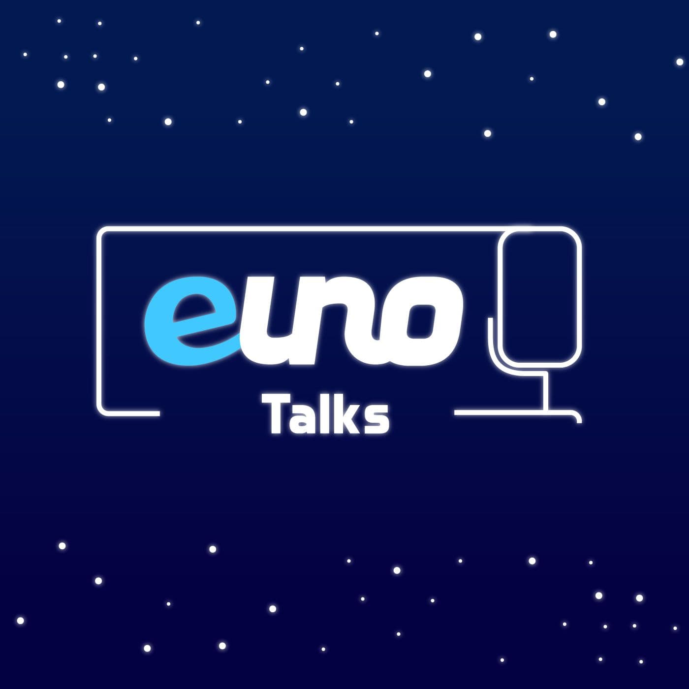 Euno Talks - Podcasts