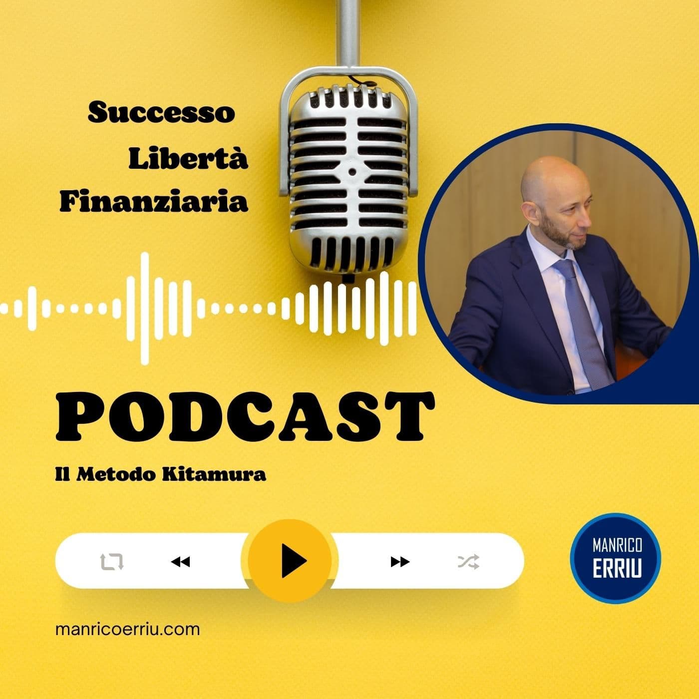 Successo e Libertà Finanziaria - Podcasts