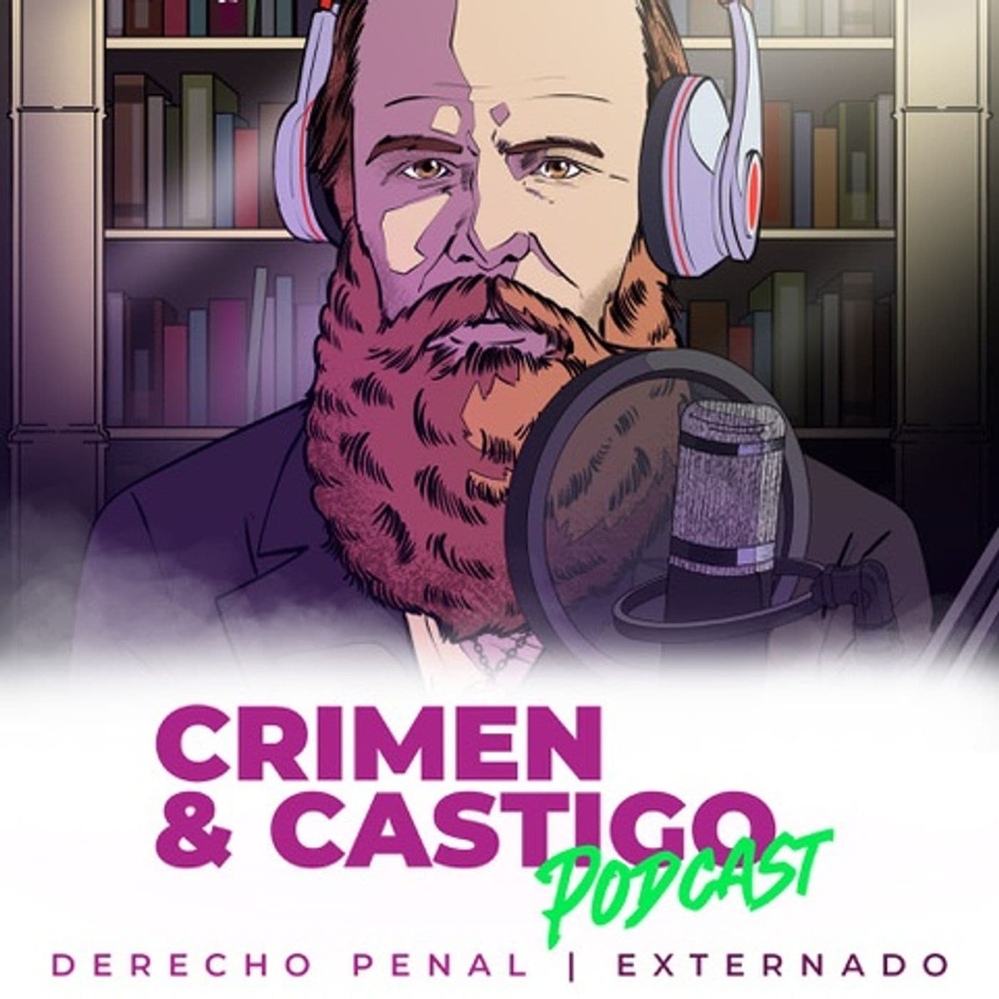 Crimen y Castigo Podcast - Podcasts