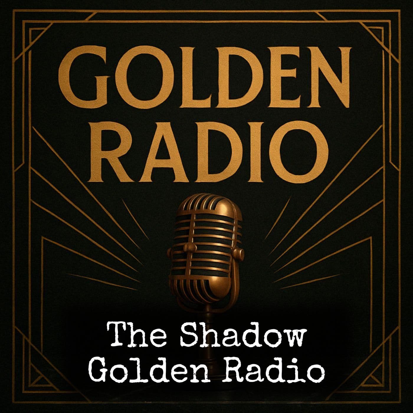 The Shadow - Golden Radio - Podcasts