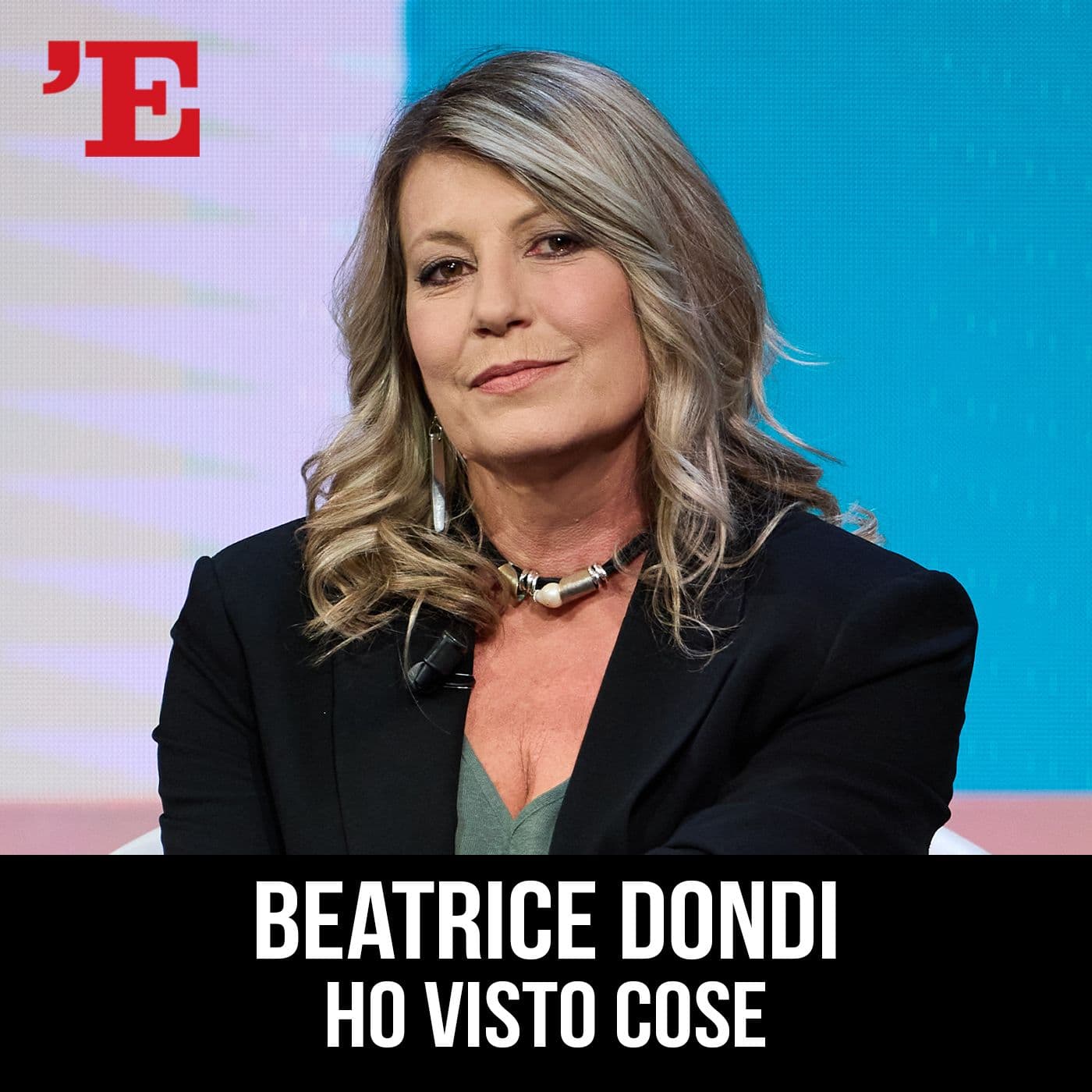 Ho visto cose, la tv secondo Beatrice Dondi (L'Espresso) - Podcasts