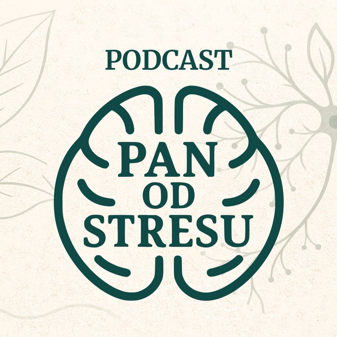 Pan od Stresu - Podcasts