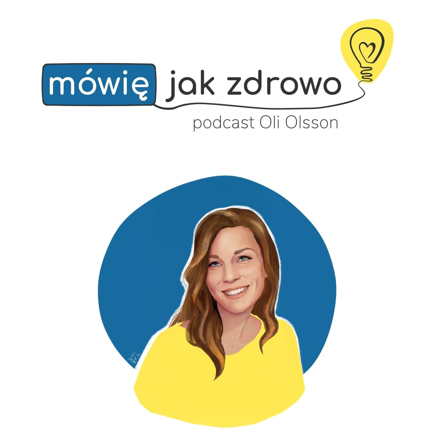 Mówię jak zdrowo - Podcasts