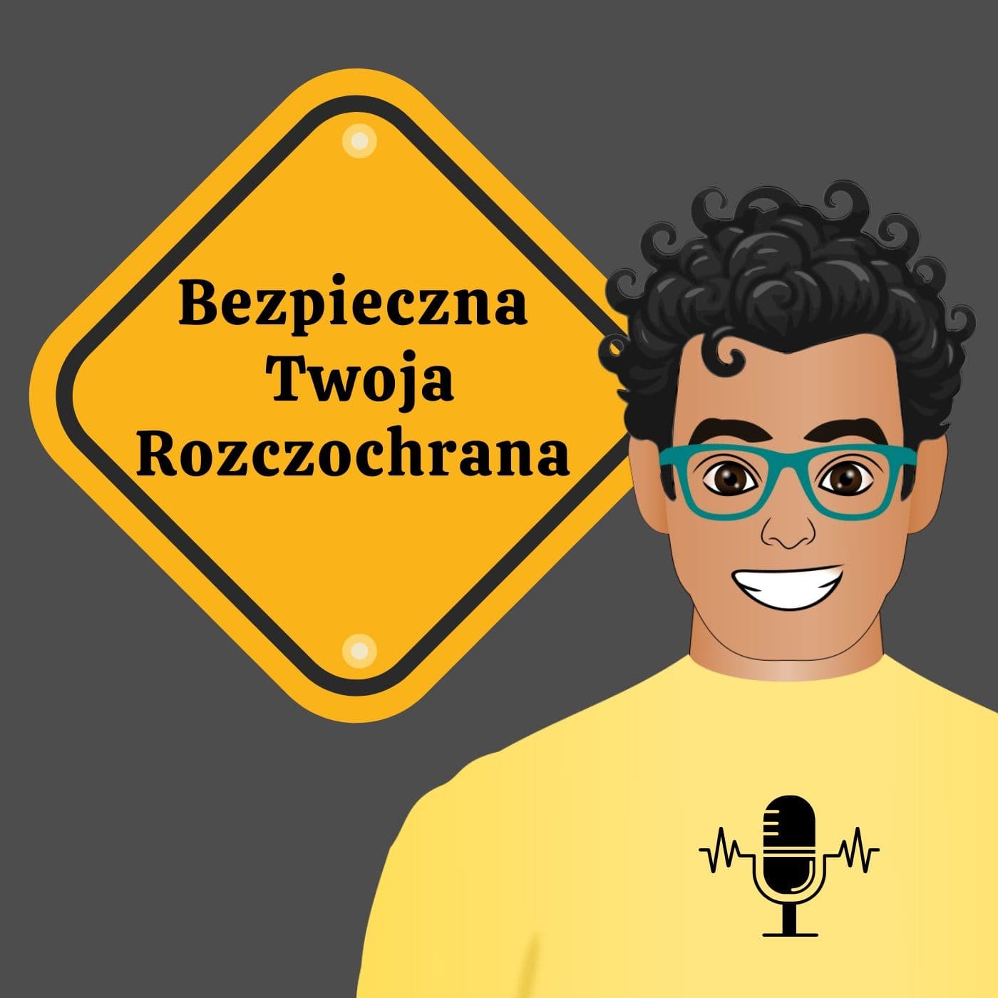 Bezpieczna Twoja Rozczochrana - Podcasts