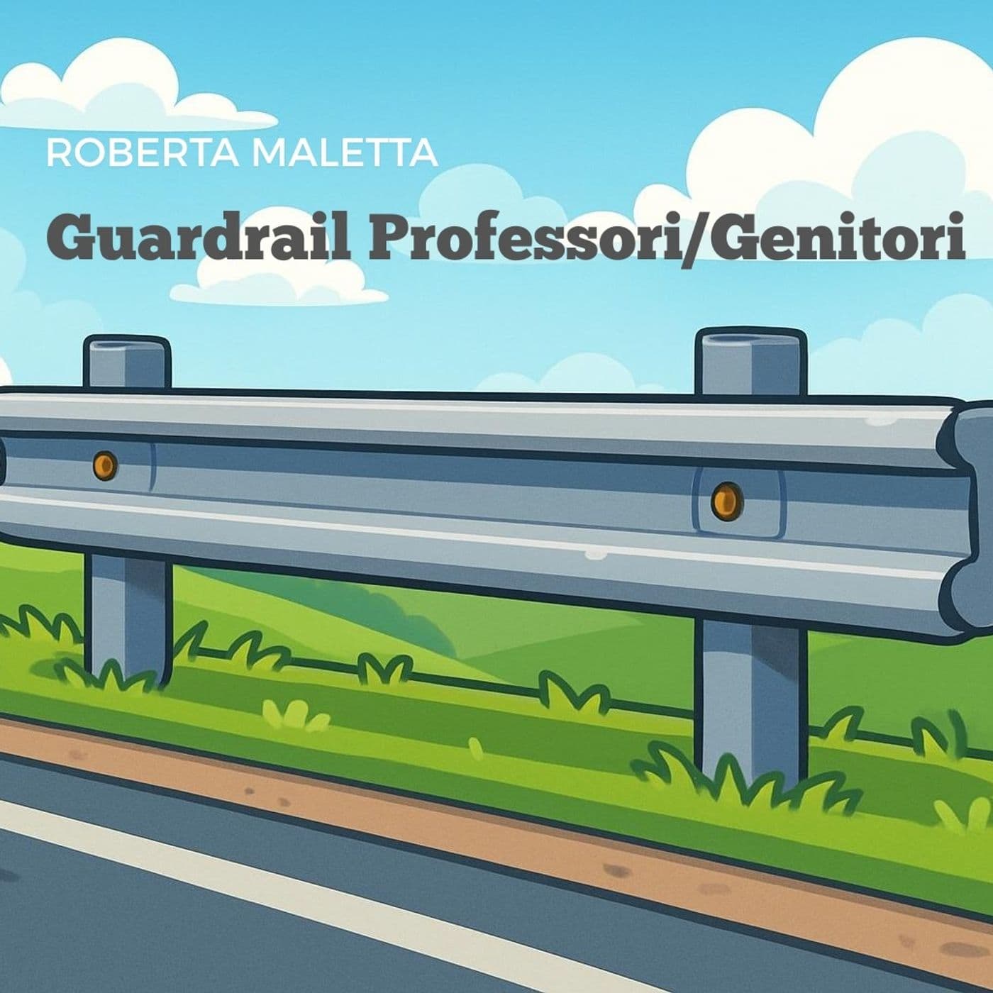 Guardrail professori/genitori - Podcasts