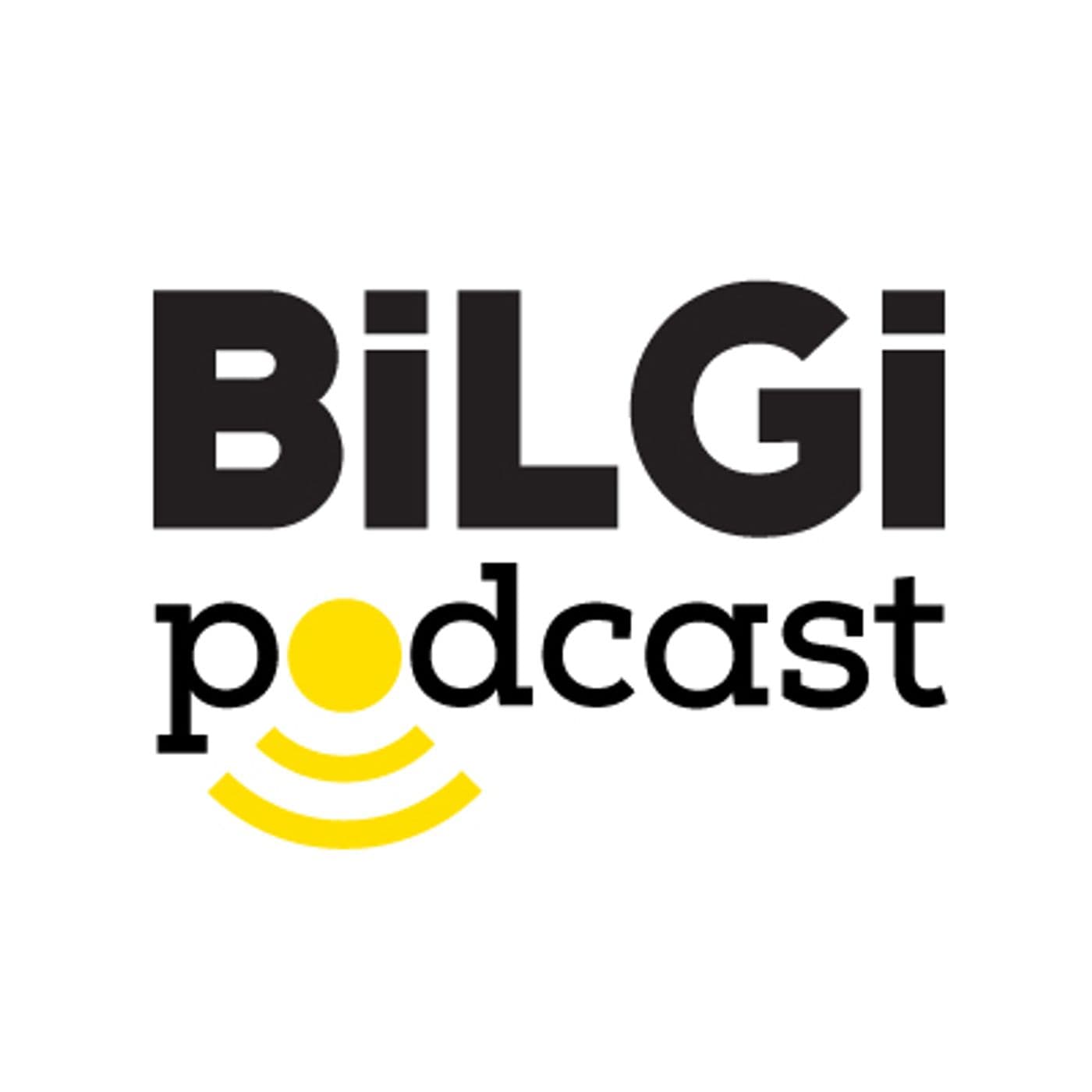 BİLGİ Podcast - Podcasts