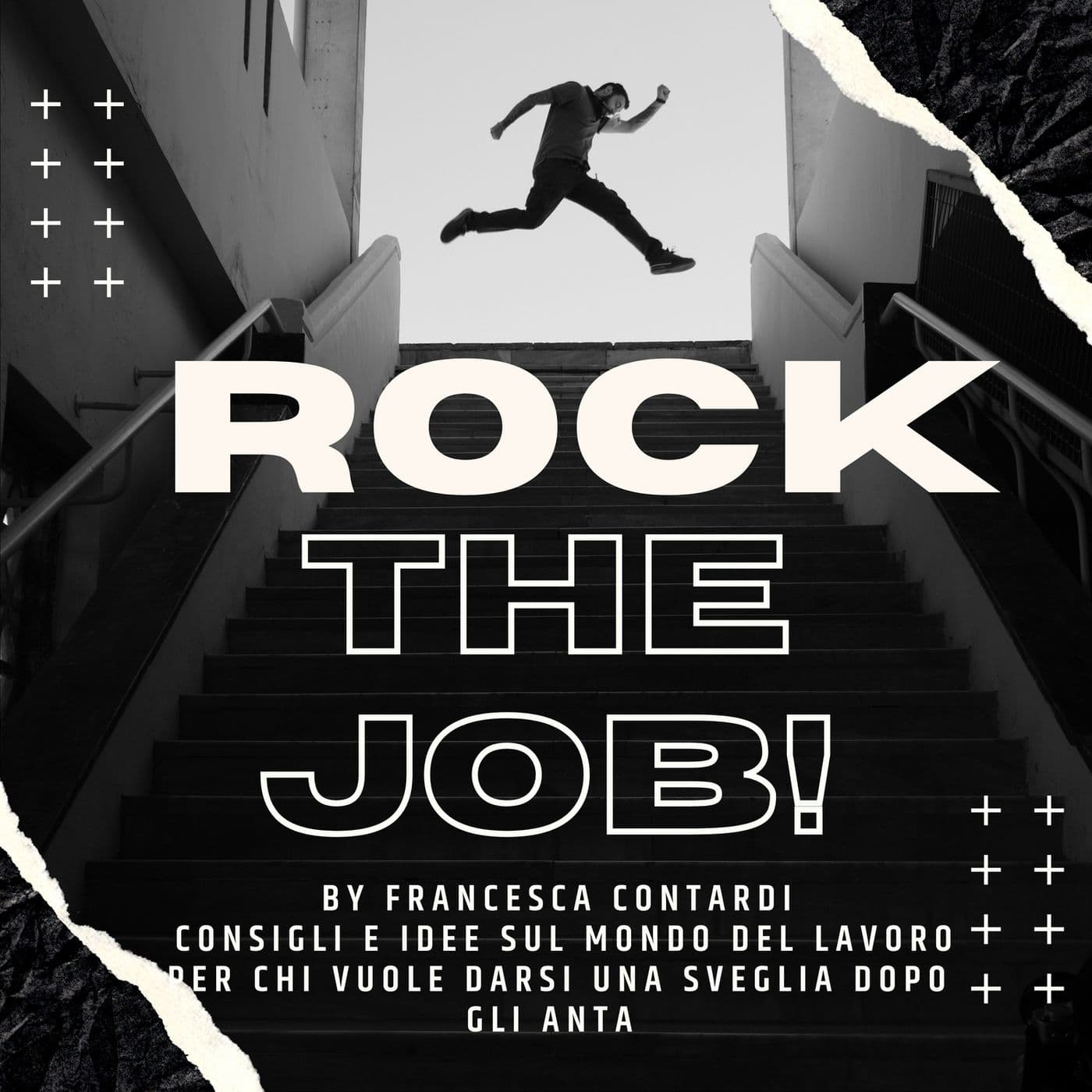 Rock the Job ! - Podcasts