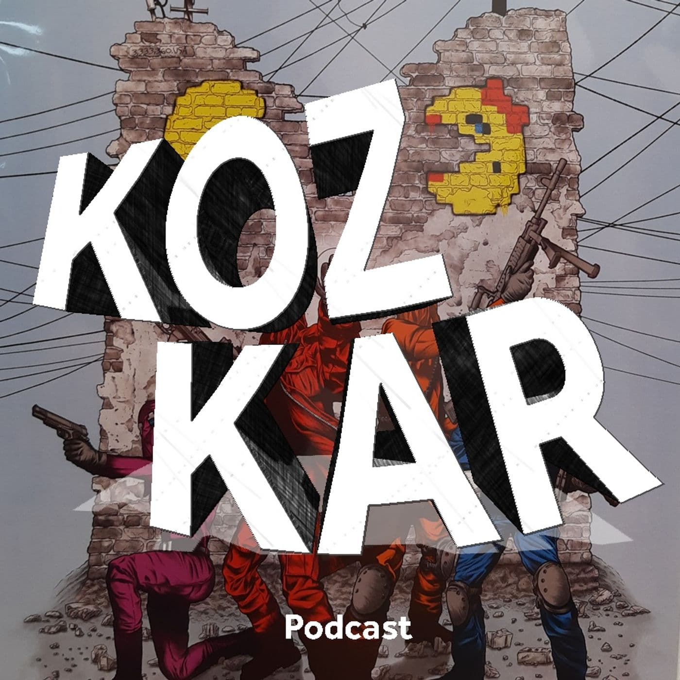 KozKar - Podcasts