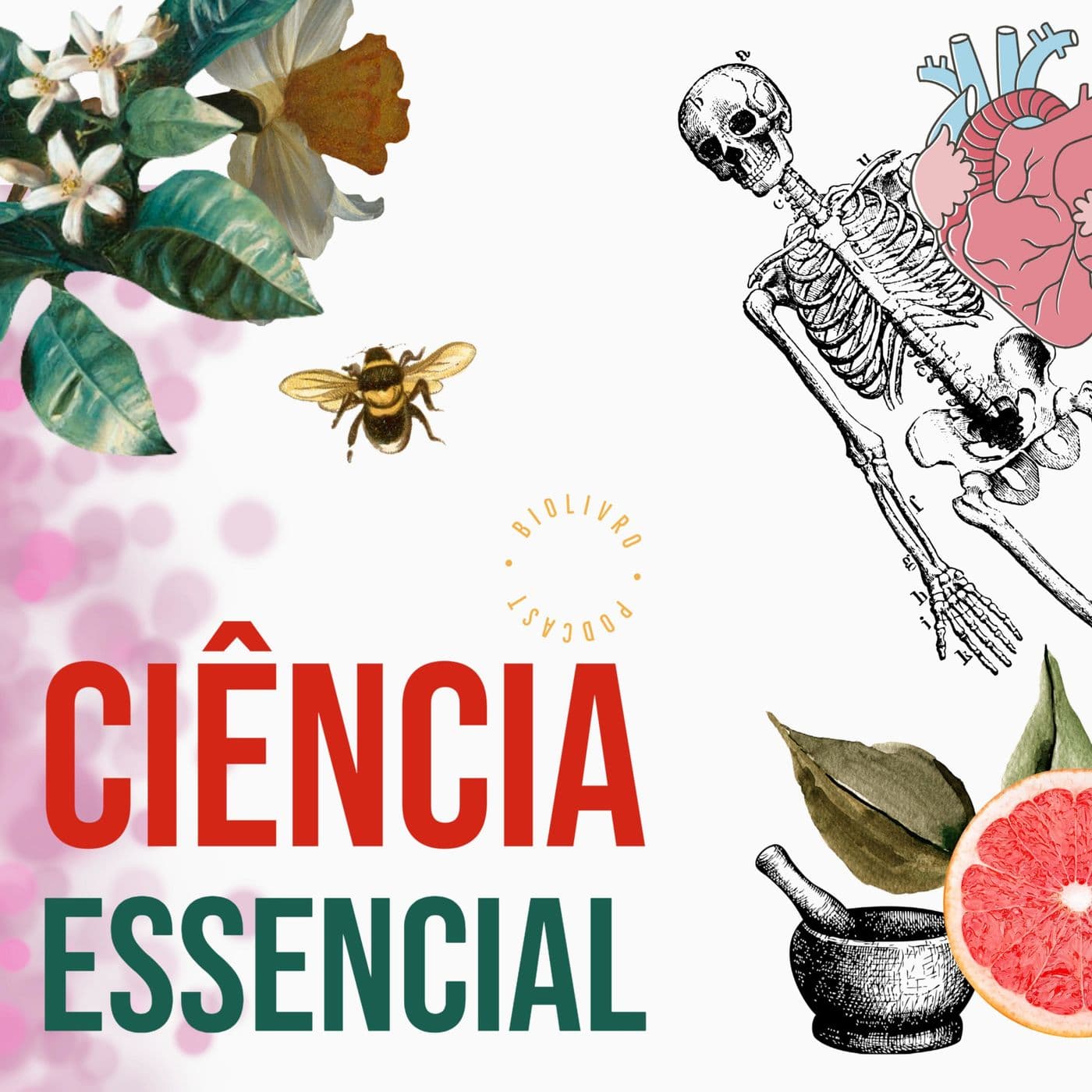 Ciência Essencial - Podcasts