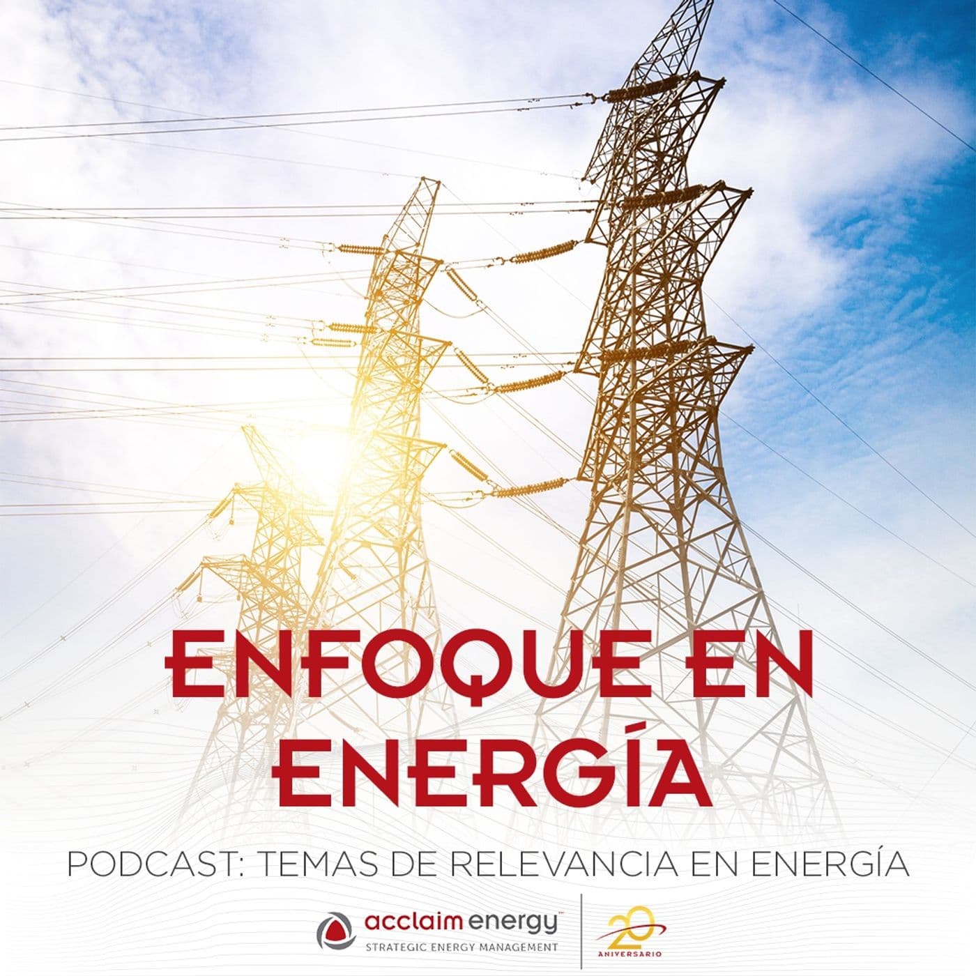 Enfoque En Energía - Podcasts