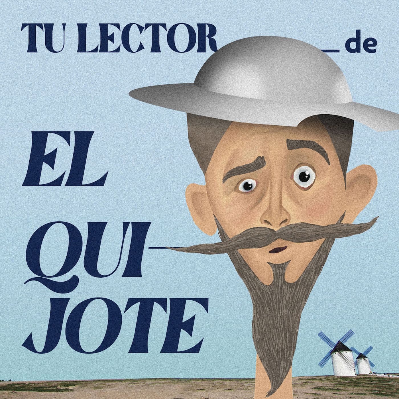 Tu lector de El Quijote - Podcasts