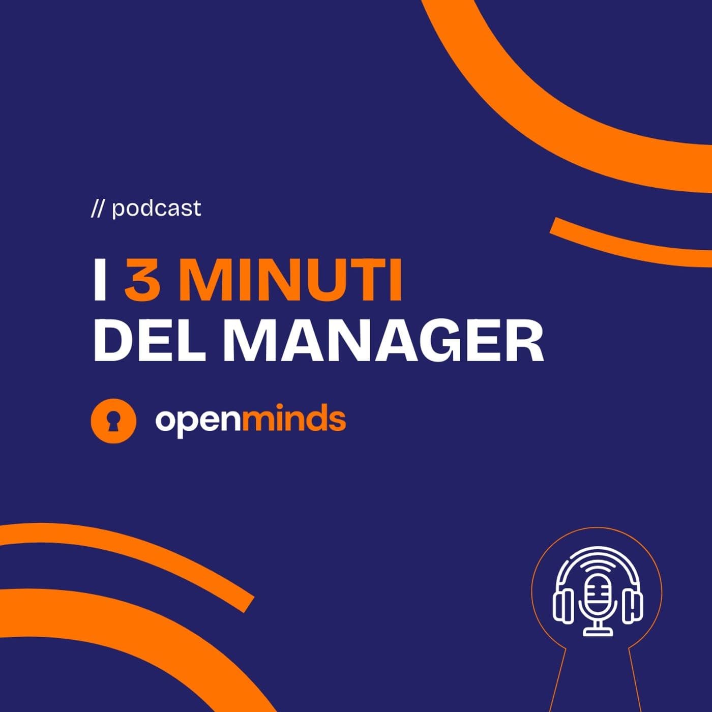 I 3 Minuti del Manager - Podcasts
