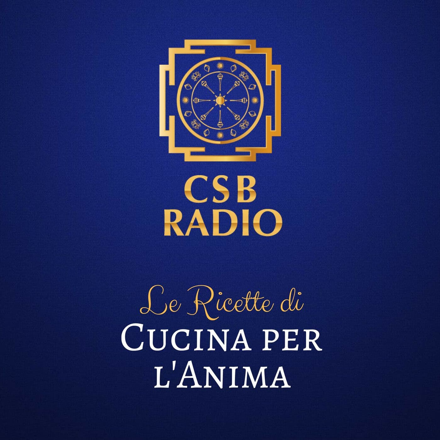 Cucina per l'Anima - Podcasts