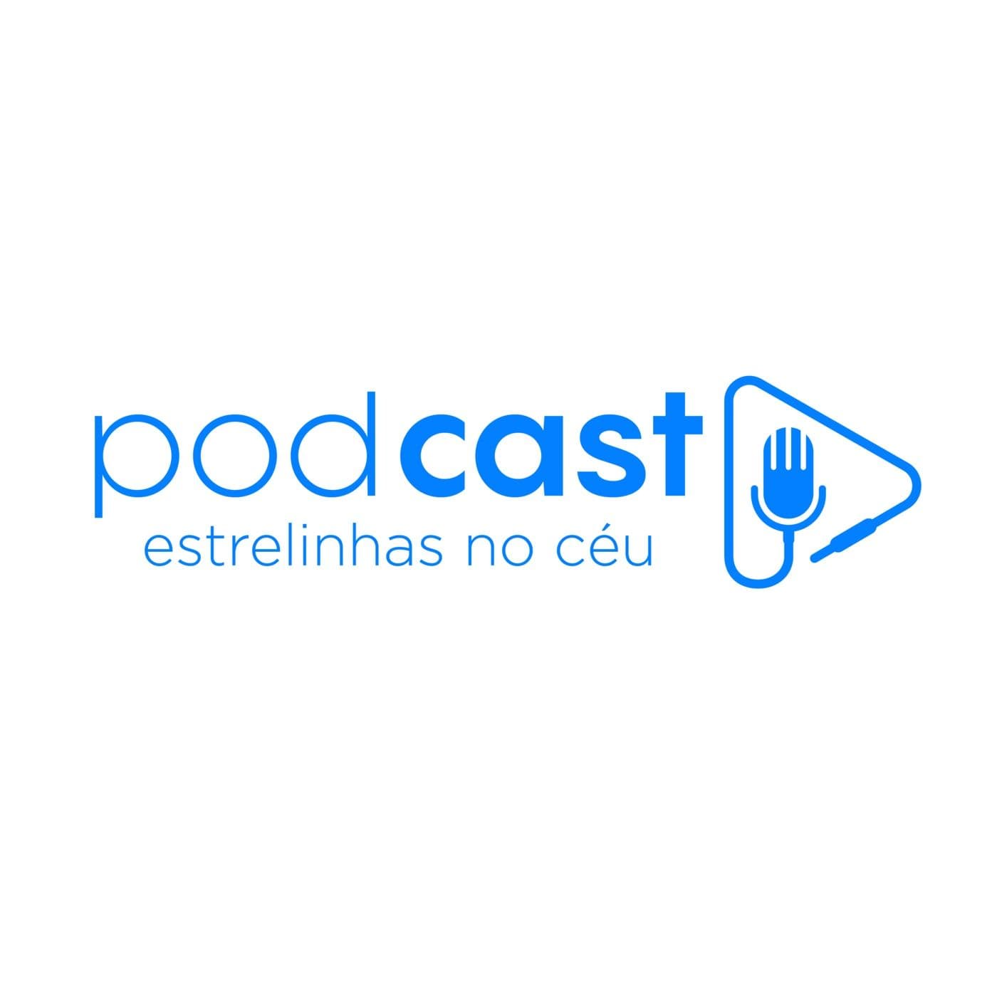 Estrelinhas no Céu - Podcasts