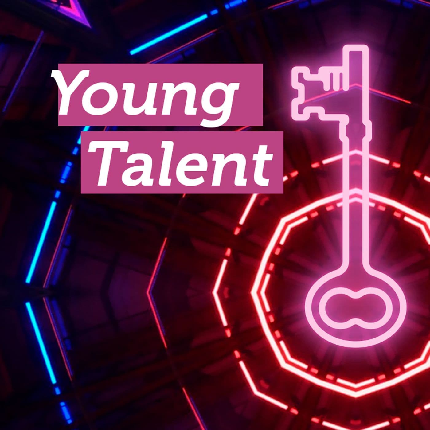 Young Talent - Podcasts