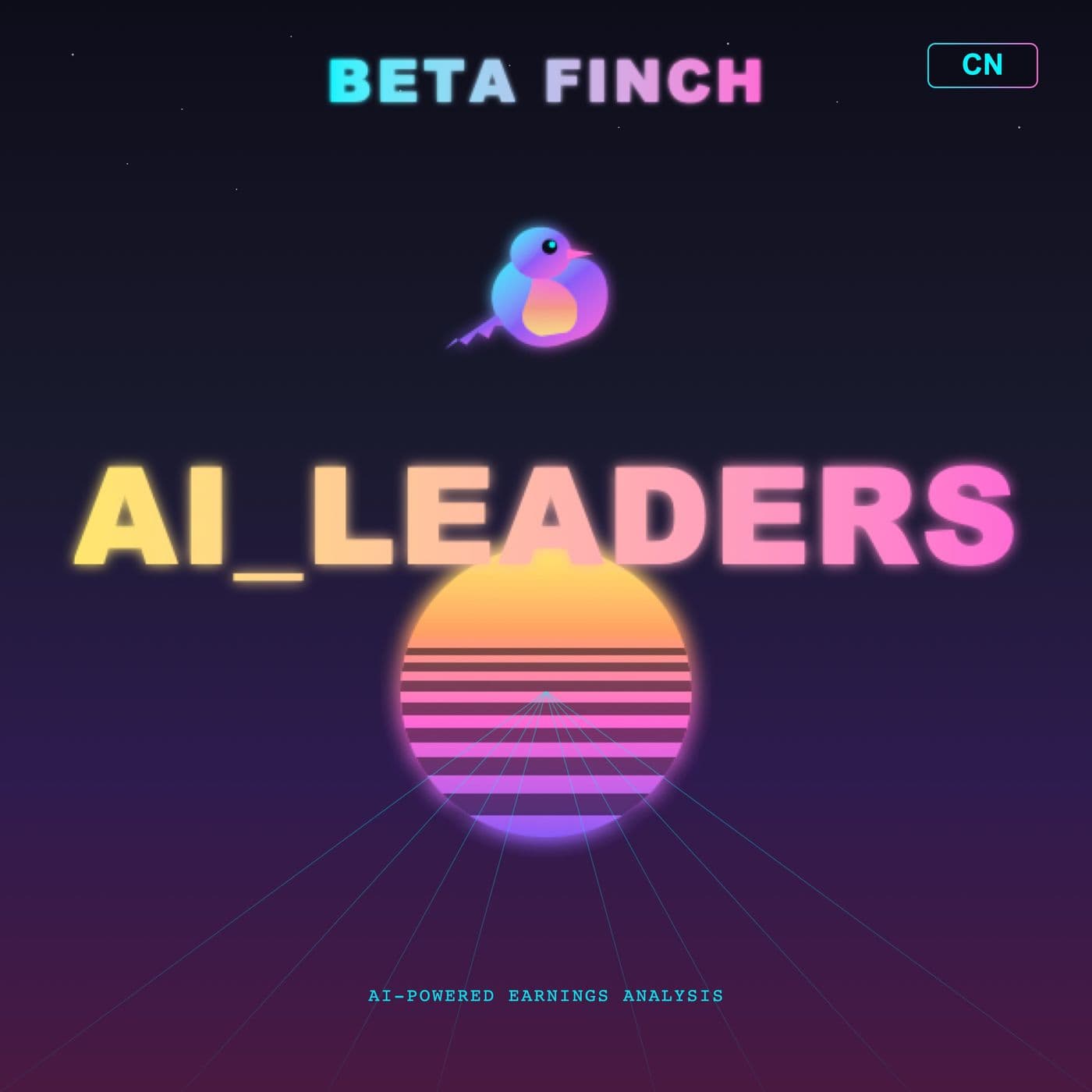 Beta Finch - AI & Cloud Leaders - CN - Podcasts