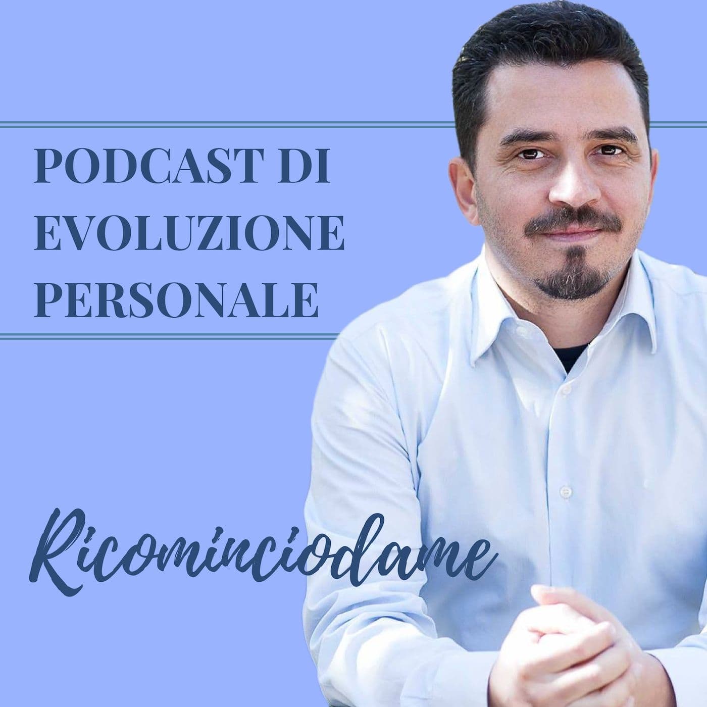 Relazioniamoci di Antonio Quaglietta - Podcasts