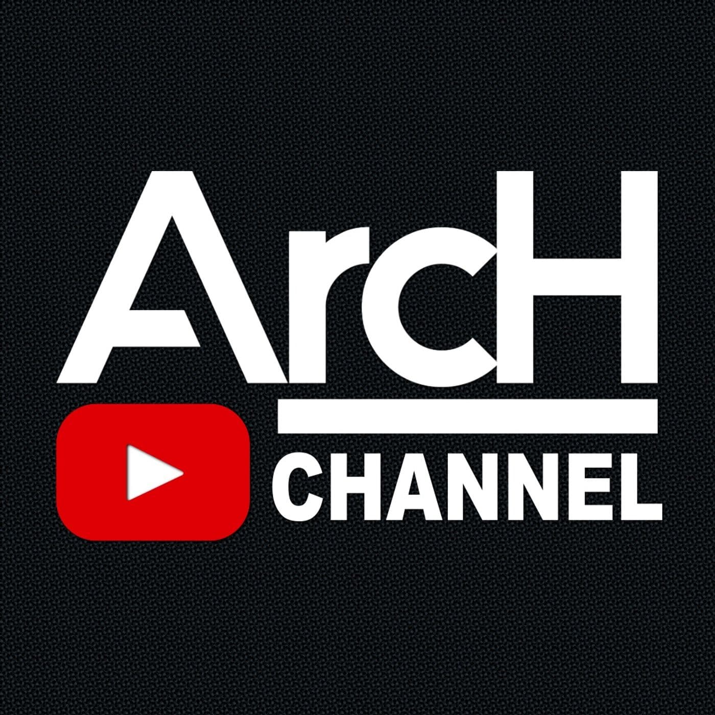 ArcHChannel - Podcasts