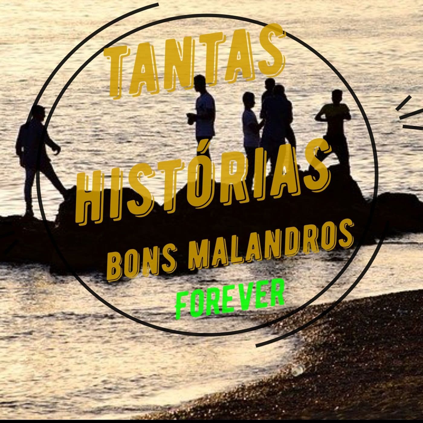 Tantas histórias de Malandros - Podcasts