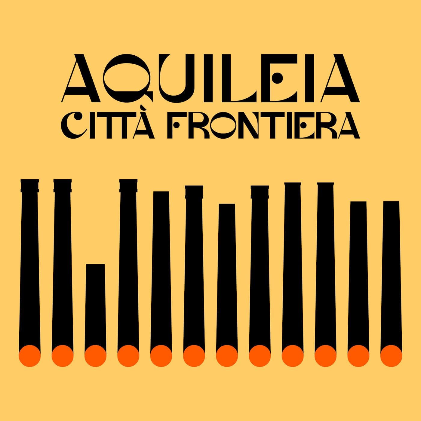 Aquileia Città Frontiera - Podcasts