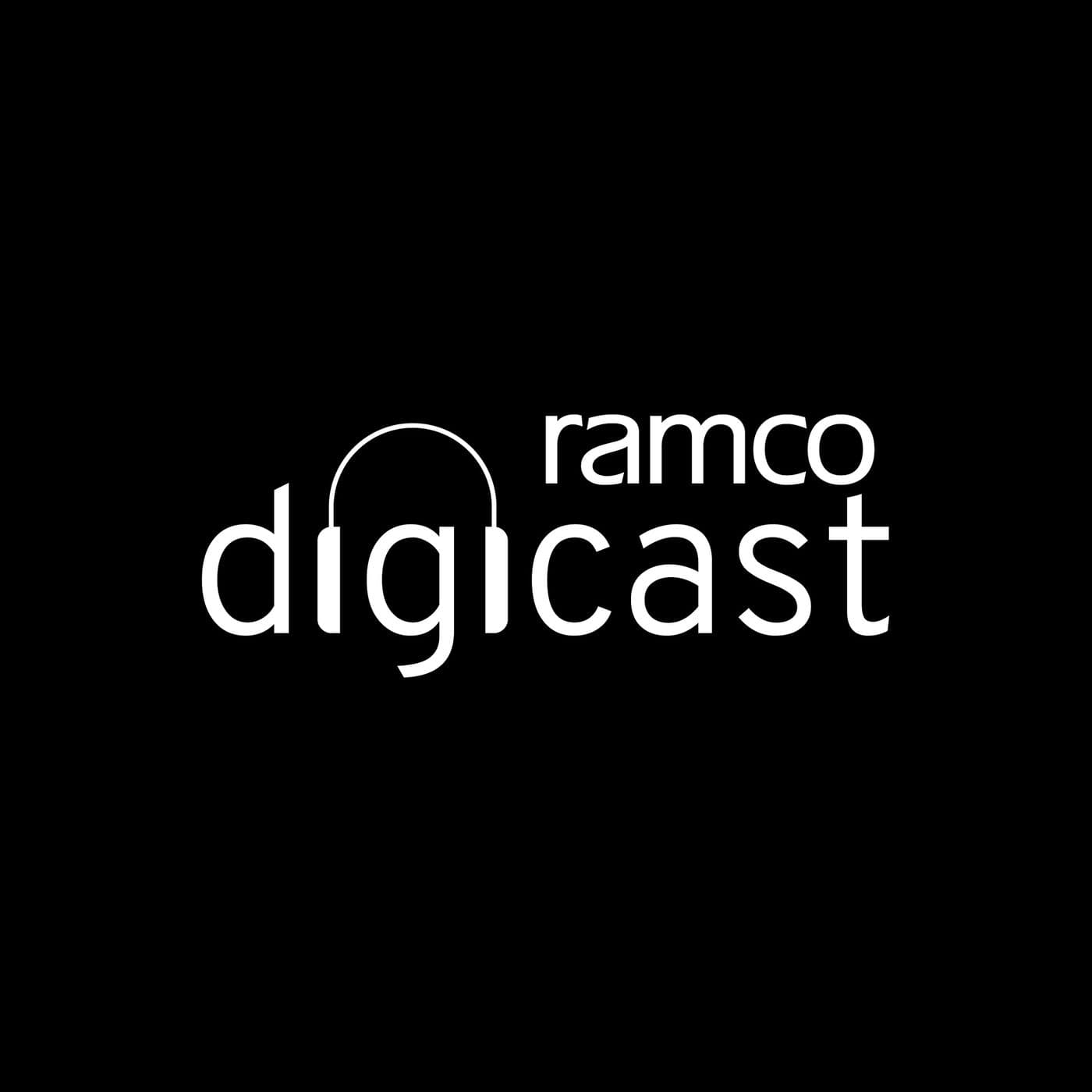 Ramco Digicast - Podcasts