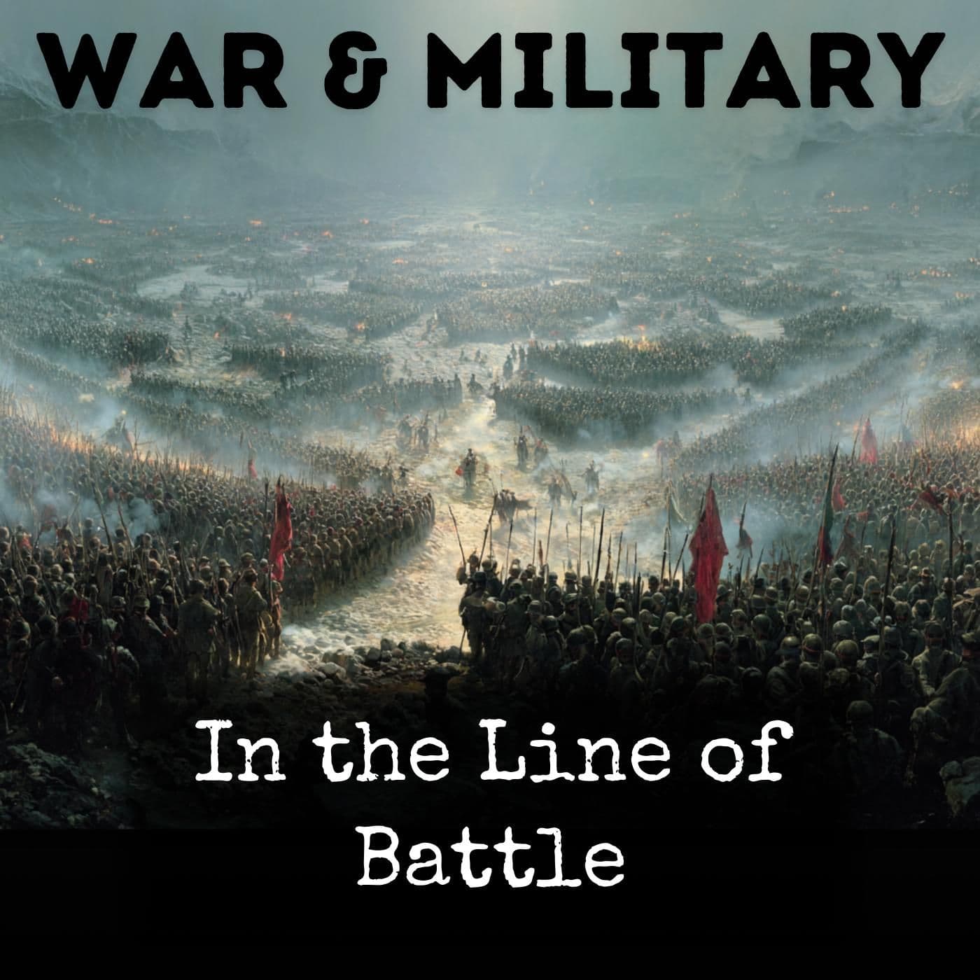 In the Line of Battle - Podcasts